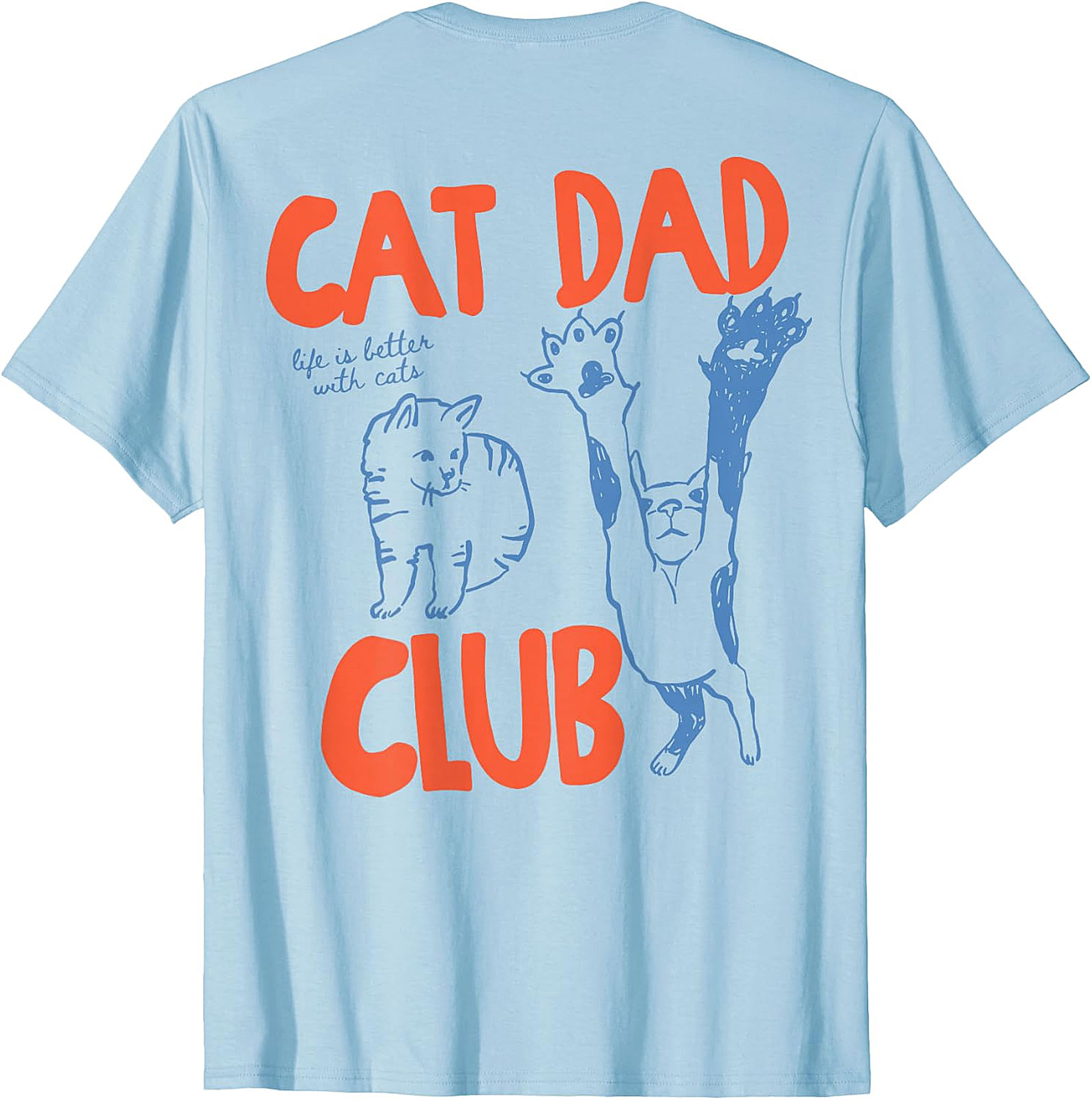 Cat Dad Club T-Shirt | Light Blue Graphic Tee for Men