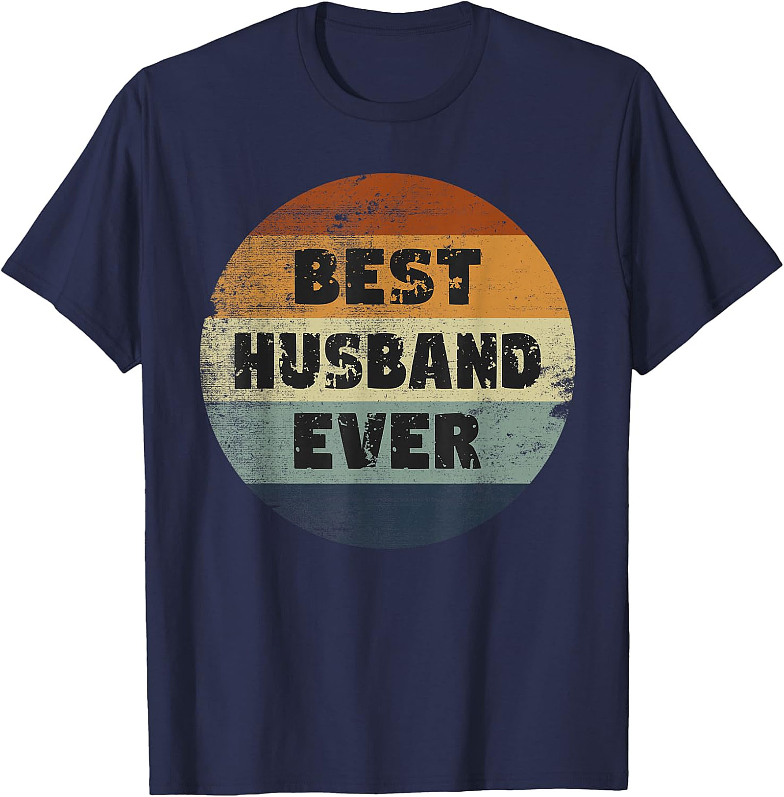 Best Husband Ever T-Shirt | Funny Retro Graphic Tee