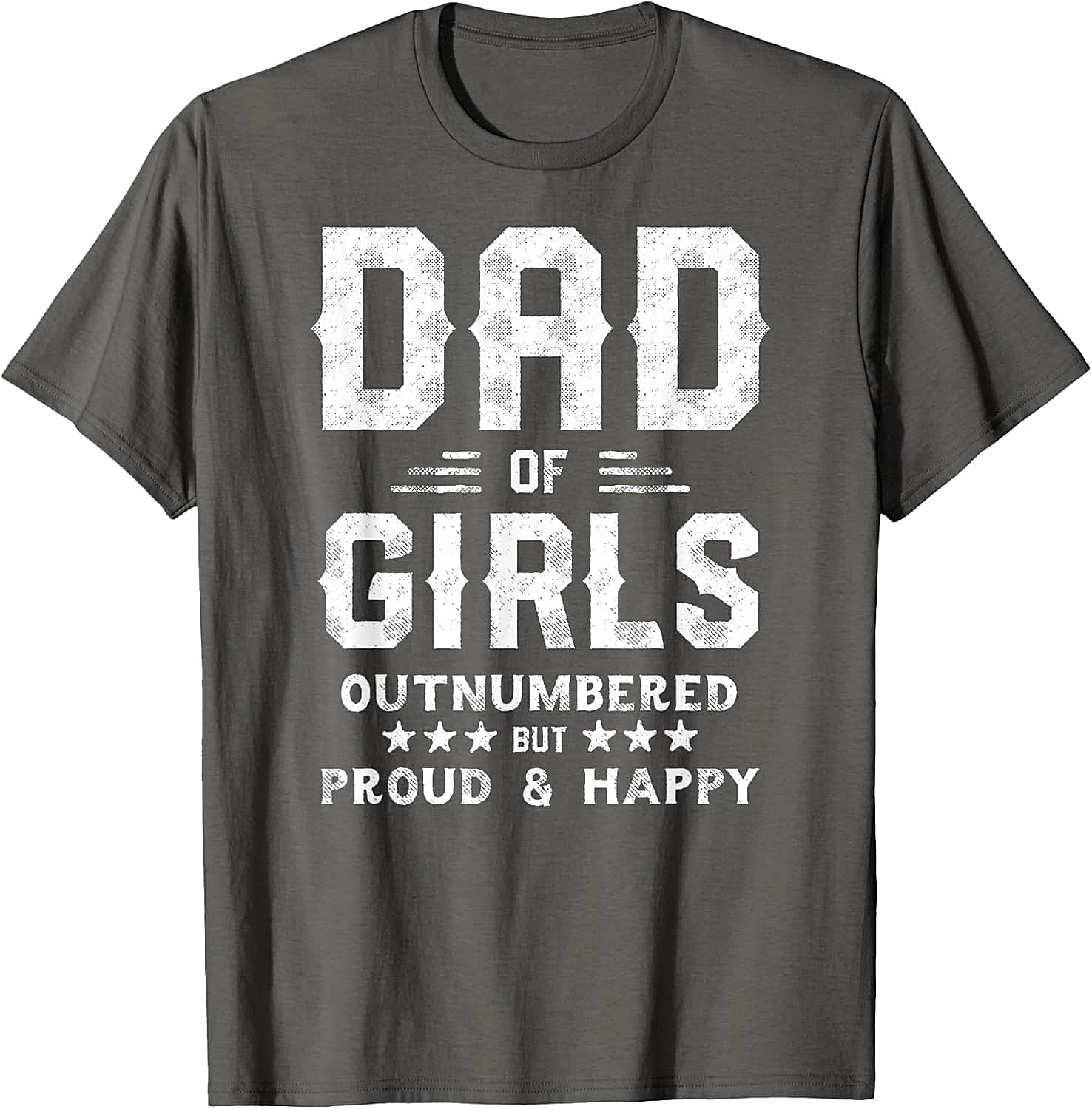 Dad of Girls Outnumbered But Proud T-Shirt Gifts for Dads