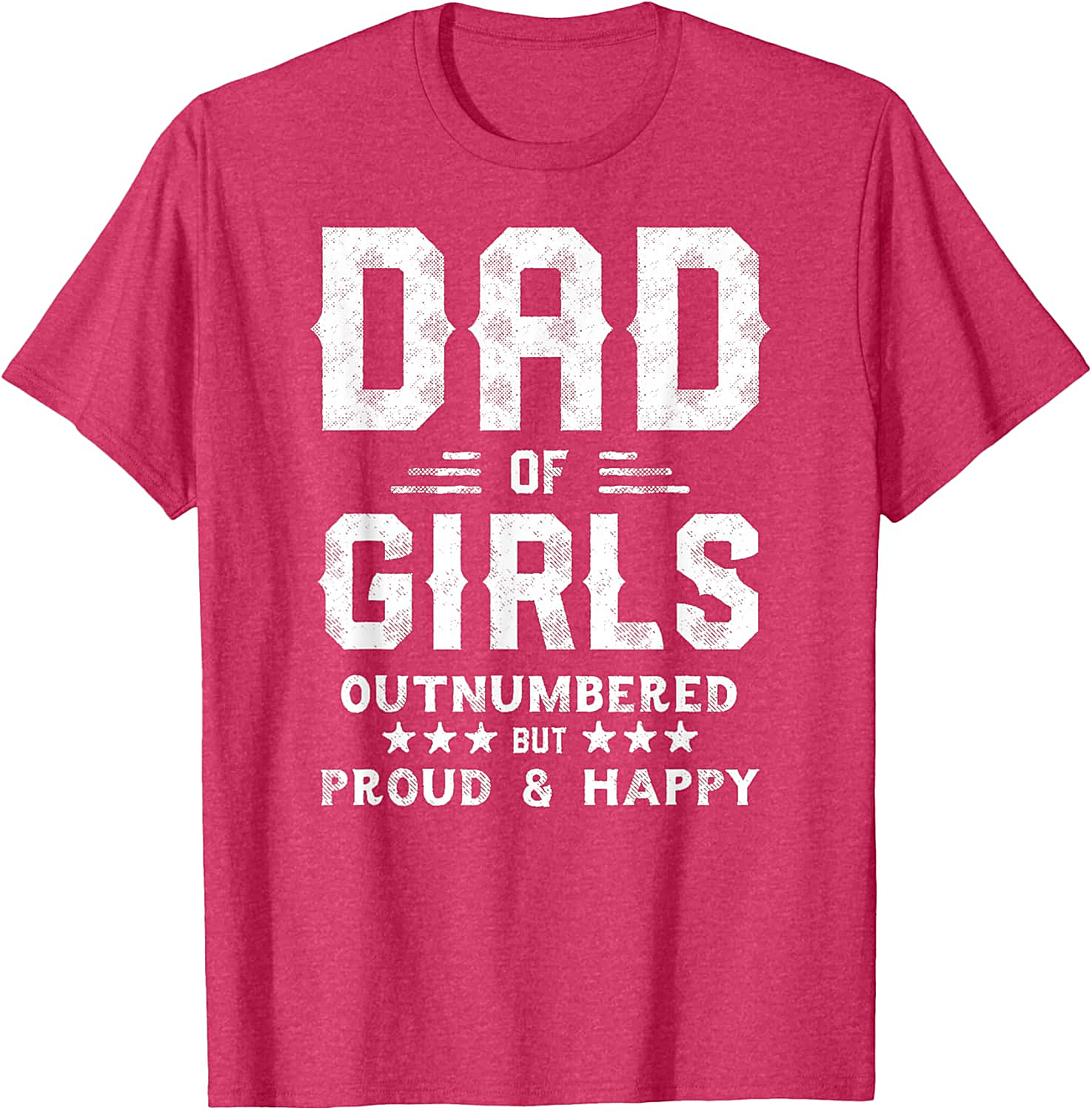  Dad of Girls Outnumbered But Proud T-Shirt Gifts for Dads