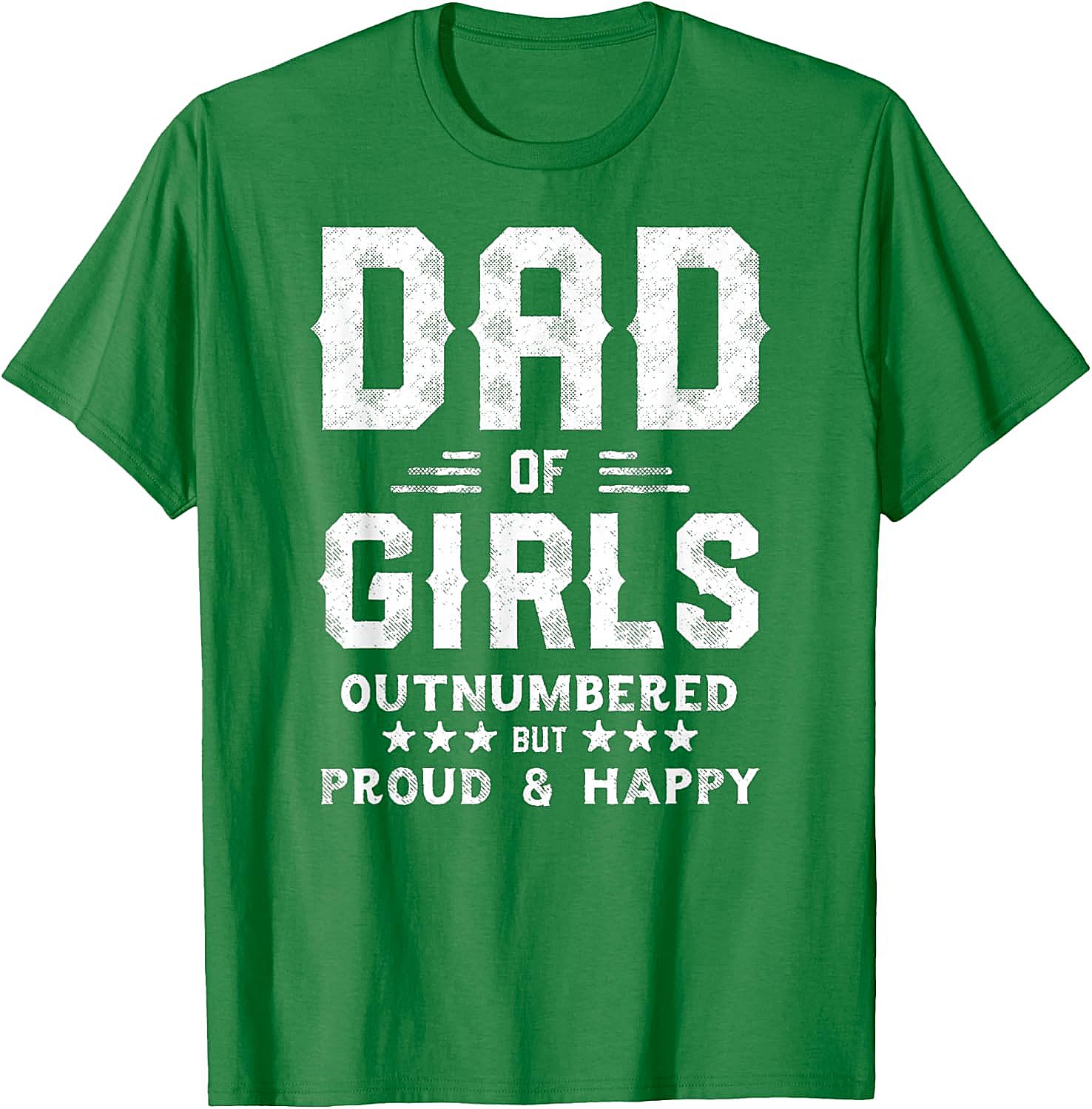 Dad of Girls Outnumbered But Proud T-Shirt Gifts for Dads