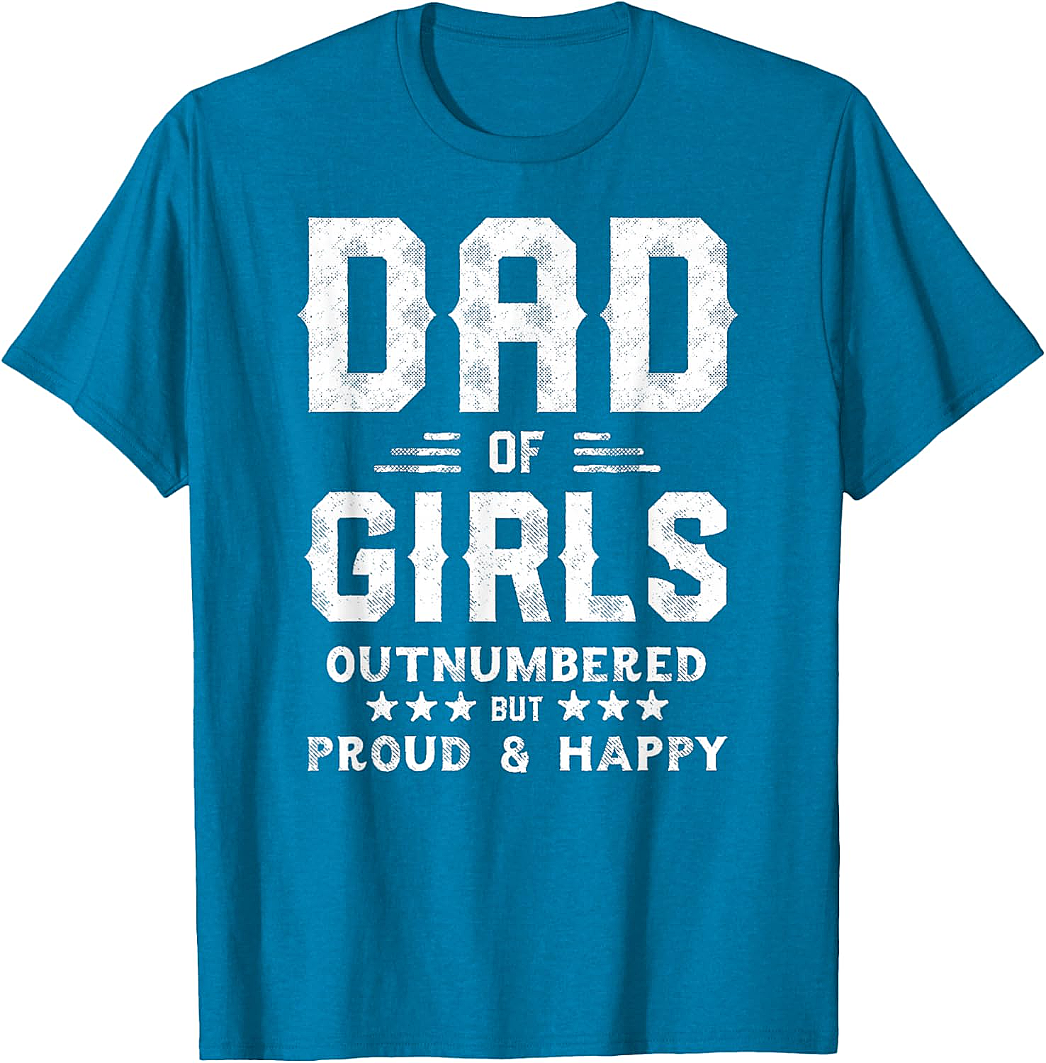  Dad of Girls Outnumbered But Proud T-Shirt Gifts for Dads