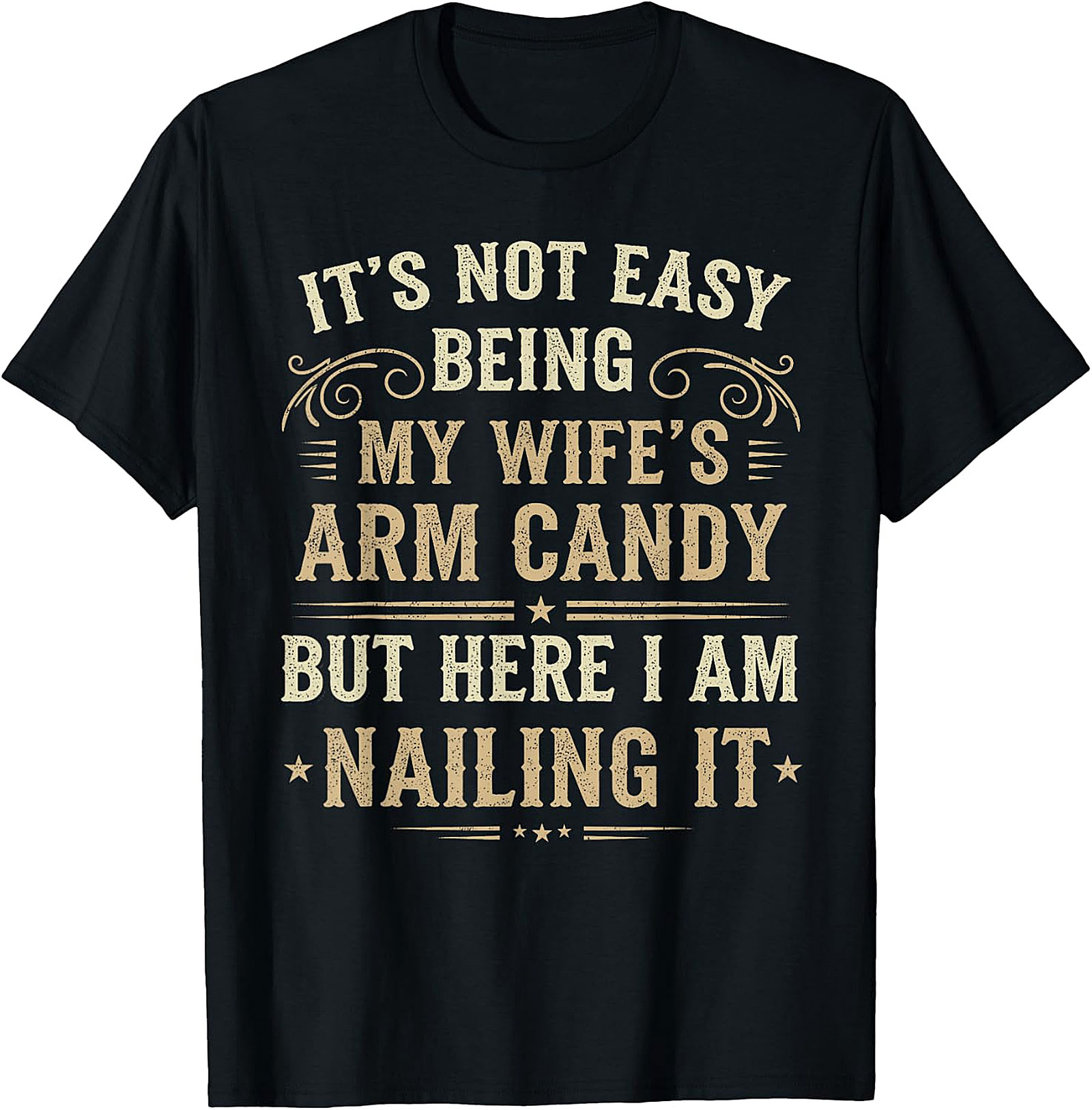 Wife's Arm Candy Funny T-Shirt | Husband Gift | Unisex Tee