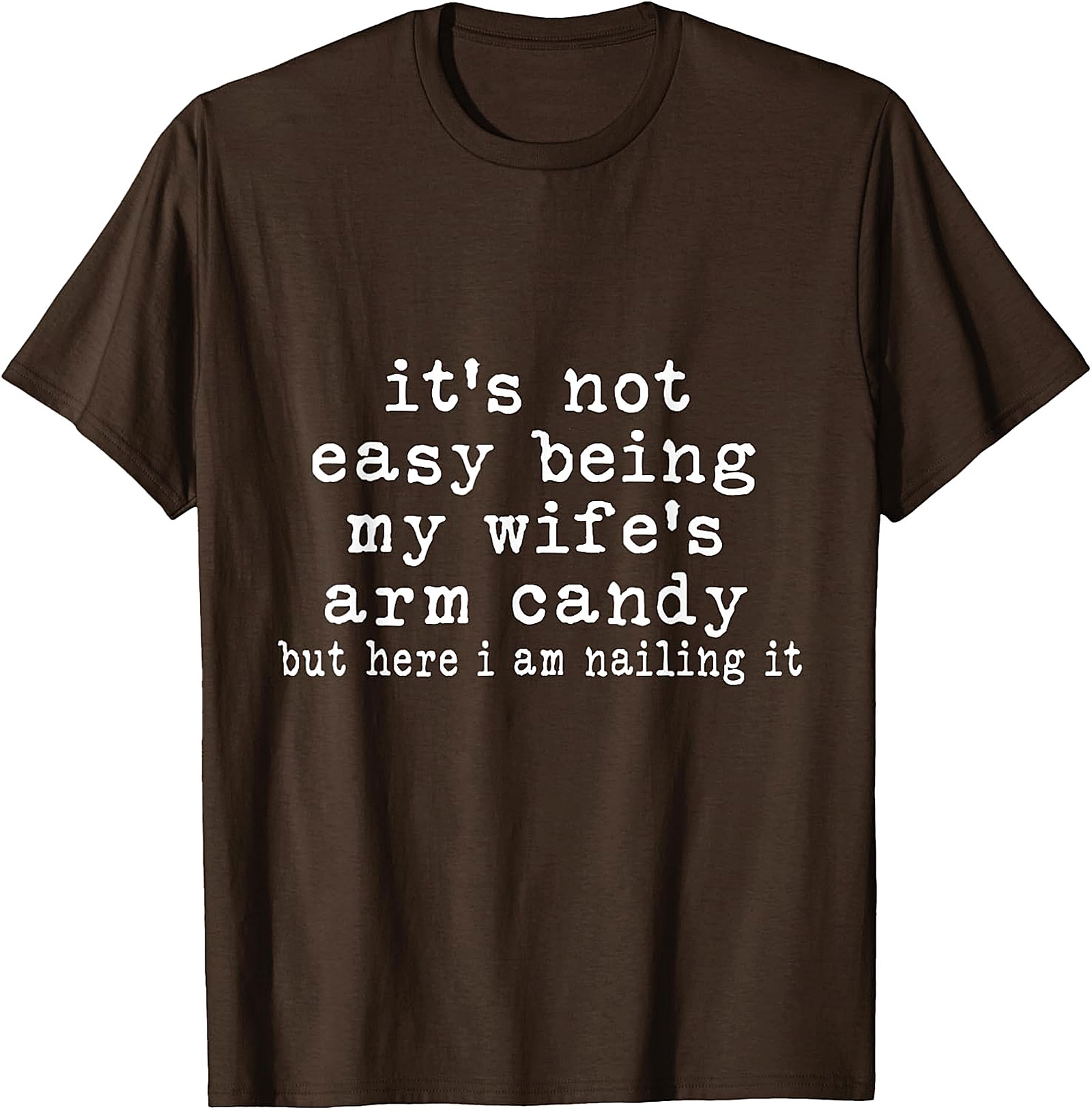 Funny "Arm Candy" T-Shirt for Men | Wife's Beau Tee