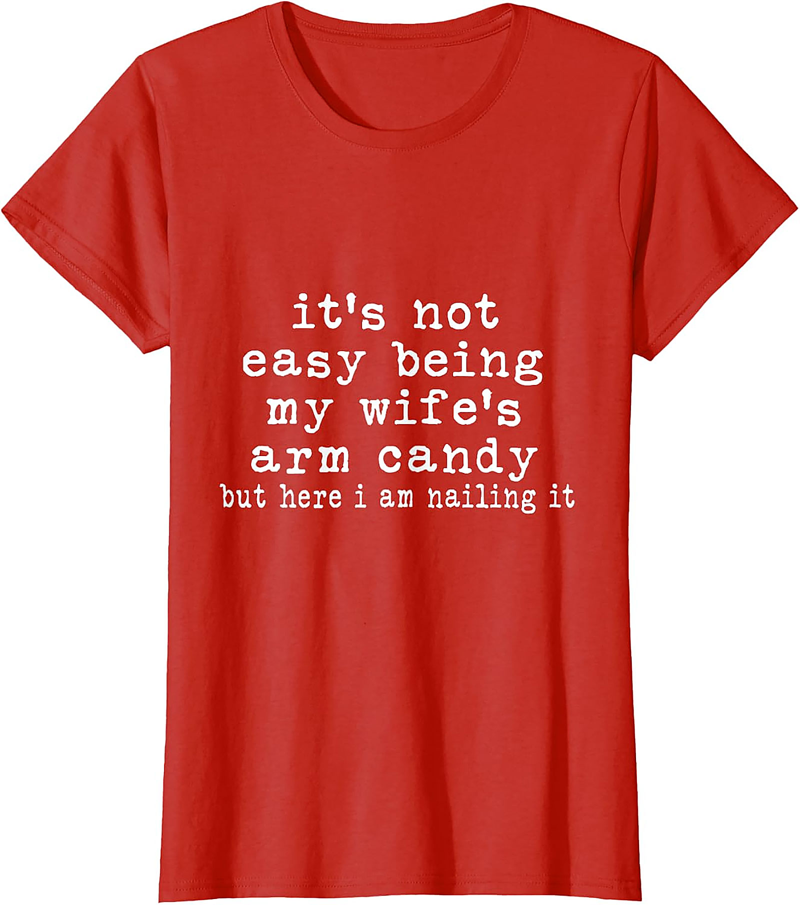 Funny "Arm Candy" T-Shirt for Men | Wife's Beau Tee