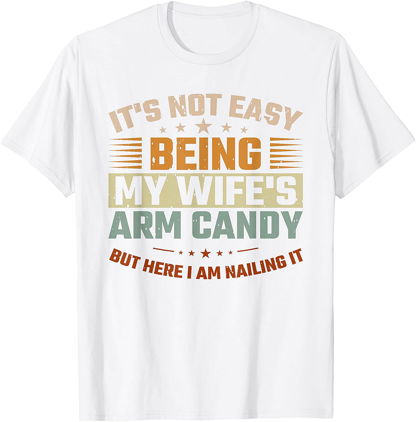 Funny "Arm Candy" T-Shirt | Wife's Best Accessory Tee