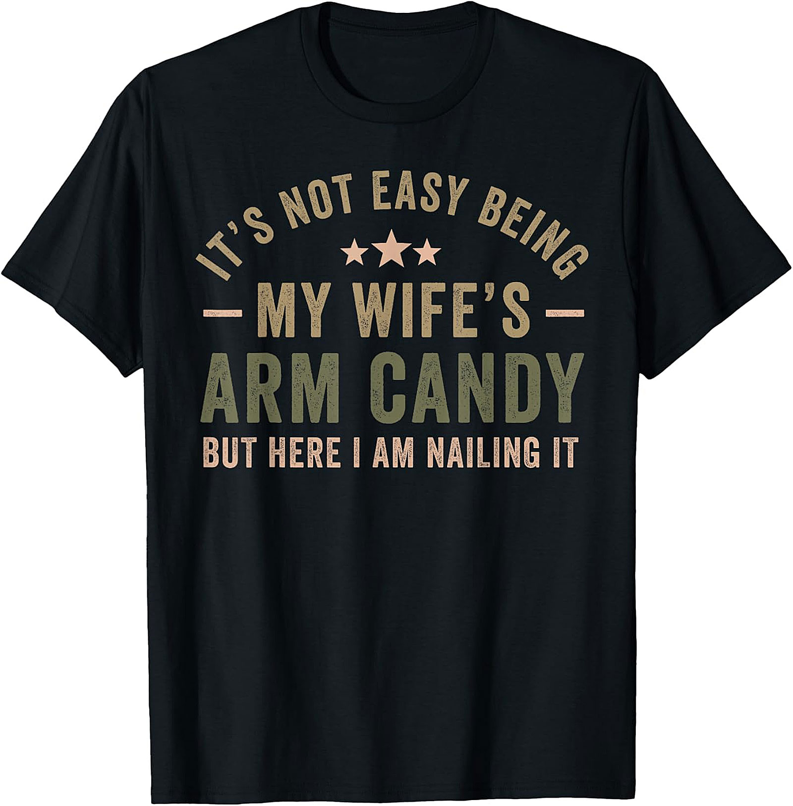 Funny "Arm Candy" T-Shirt for Men | Husband Gift