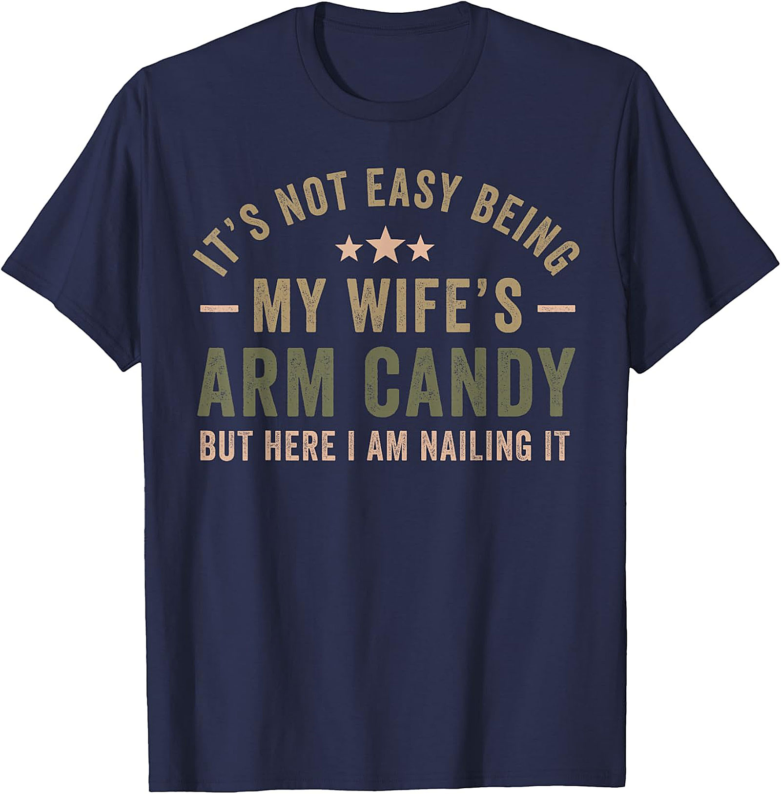 Funny "Arm Candy" T-Shirt for Men | Husband Gift