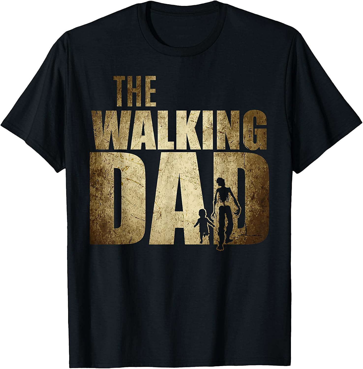 Walking Dad T-Shirt Funny Dad Gift Father's Day Tee