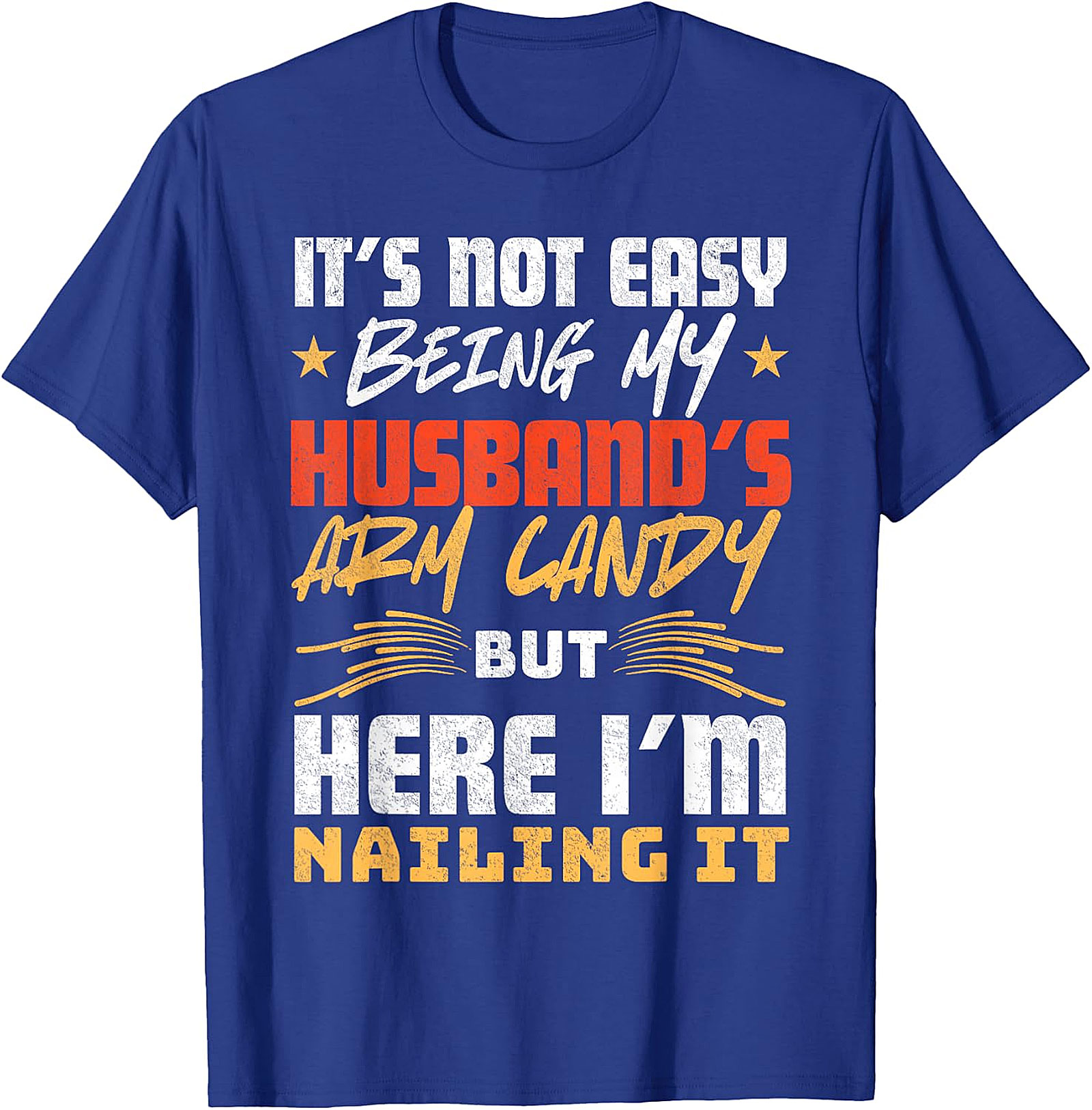 Funny Husband's Arm Candy Wife T-Shirt | Gift Idea
