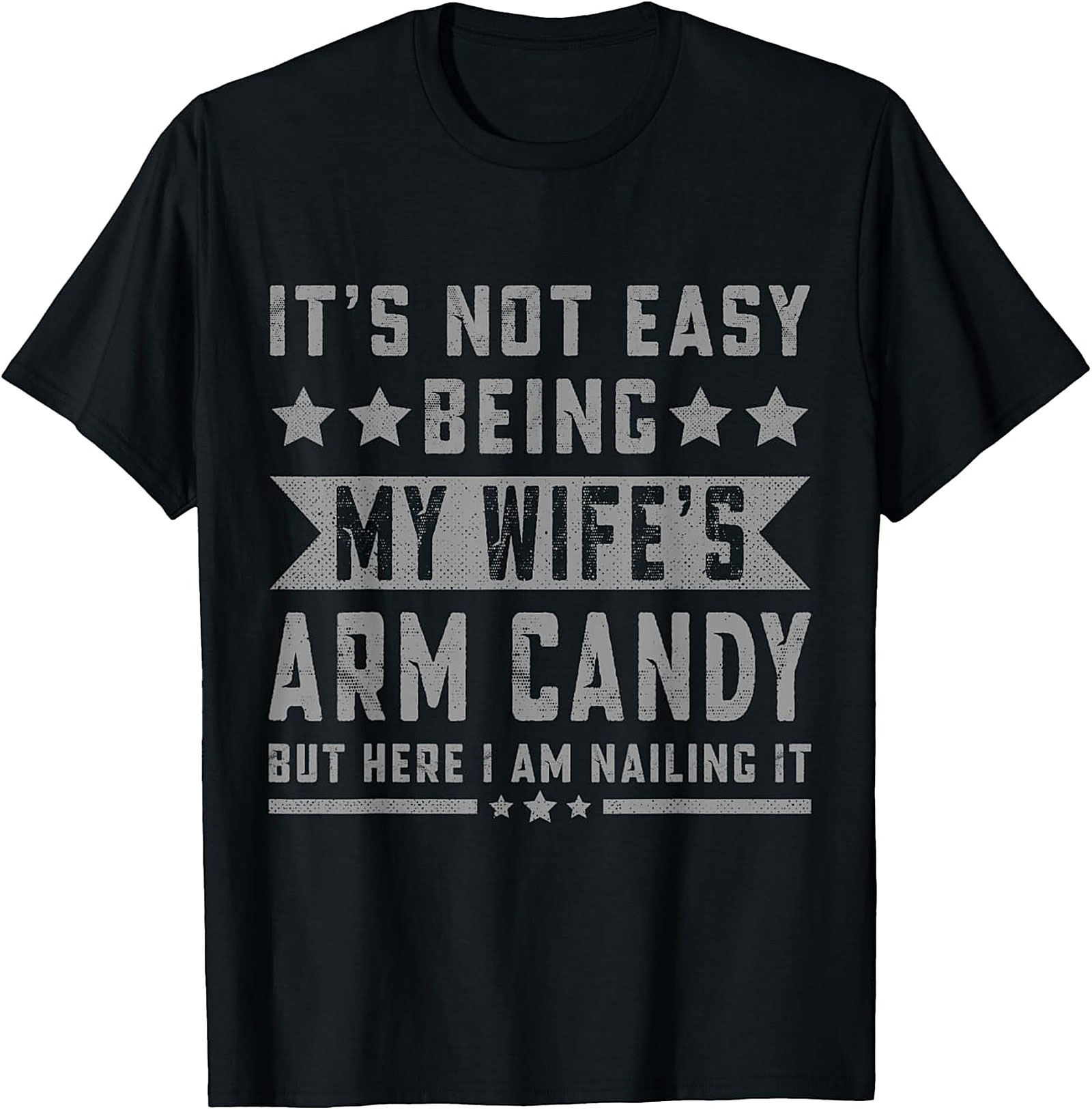 Funny Wife's Arm Candy T-Shirt | Husband Gift | Unisex Tee