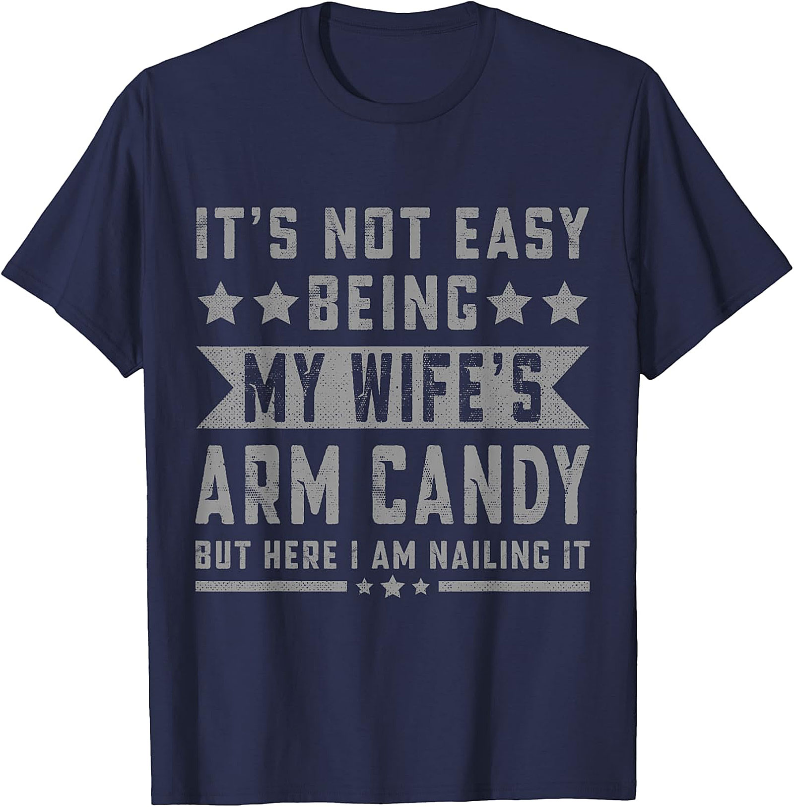 Funny Wife's Arm Candy T-Shirt | Husband Gift | Unisex Tee