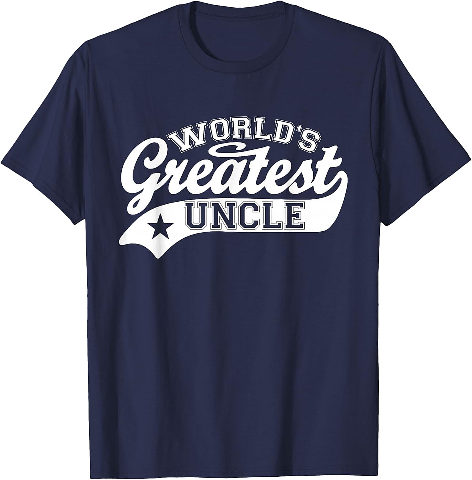 World's Greatest Uncle Shirt | Funny Gift Tee