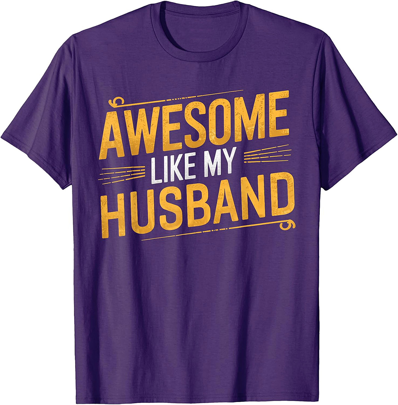 Awesome Like My Husband Funny T-Shirt | Gift Tee