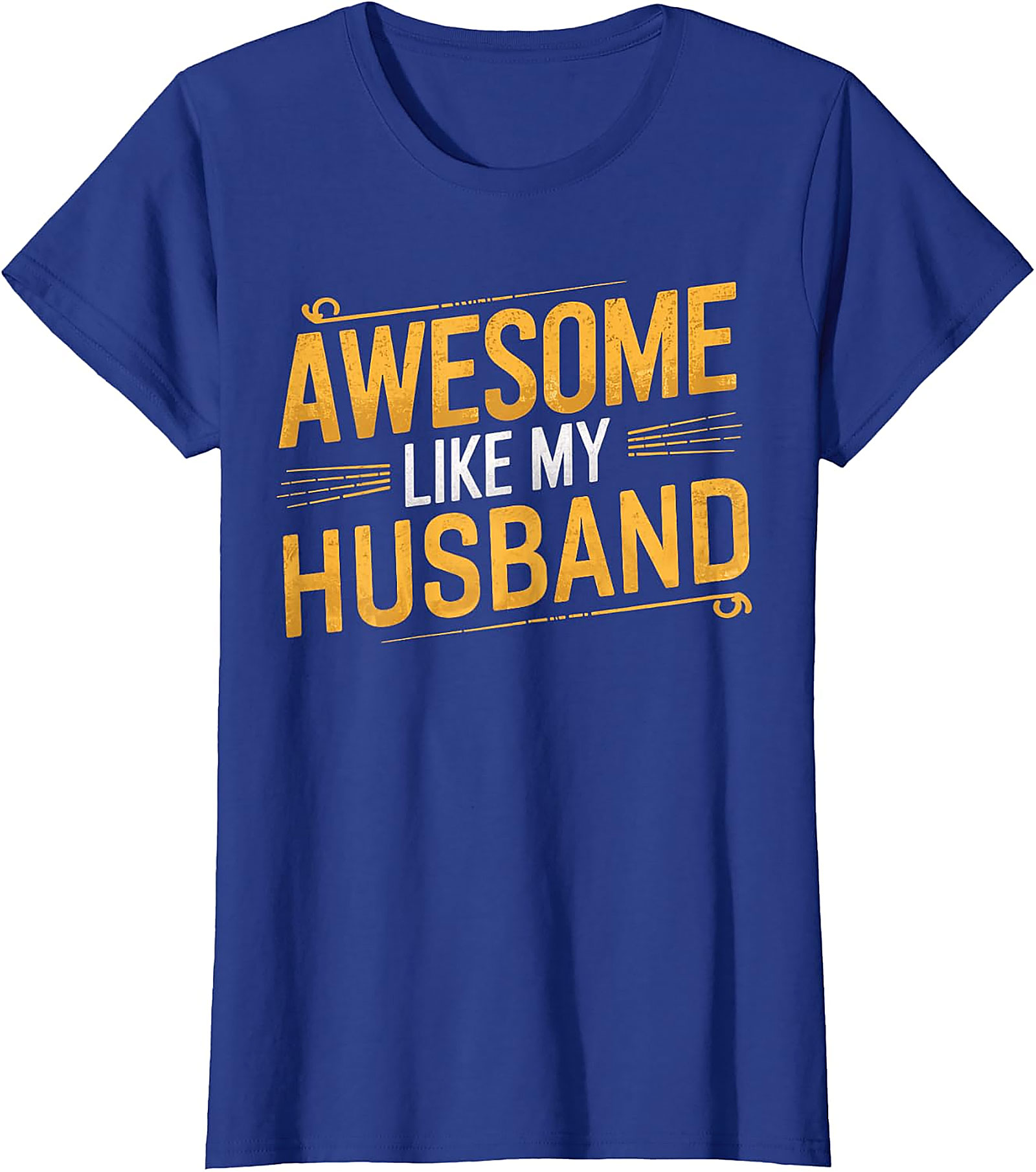 Awesome Like My Husband Funny T-Shirt | Gift Tee