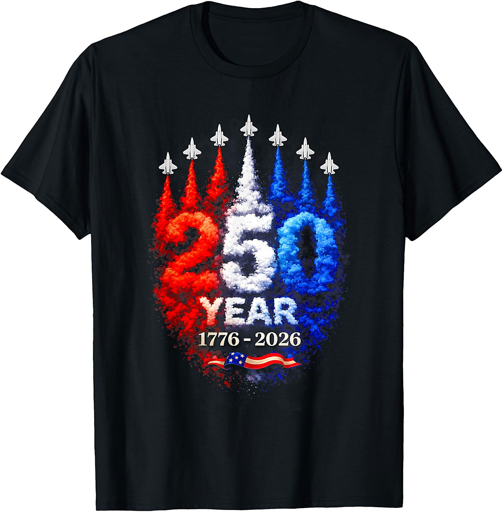 250th Anniversary American Fighter Jet Patriotic T-Shirt