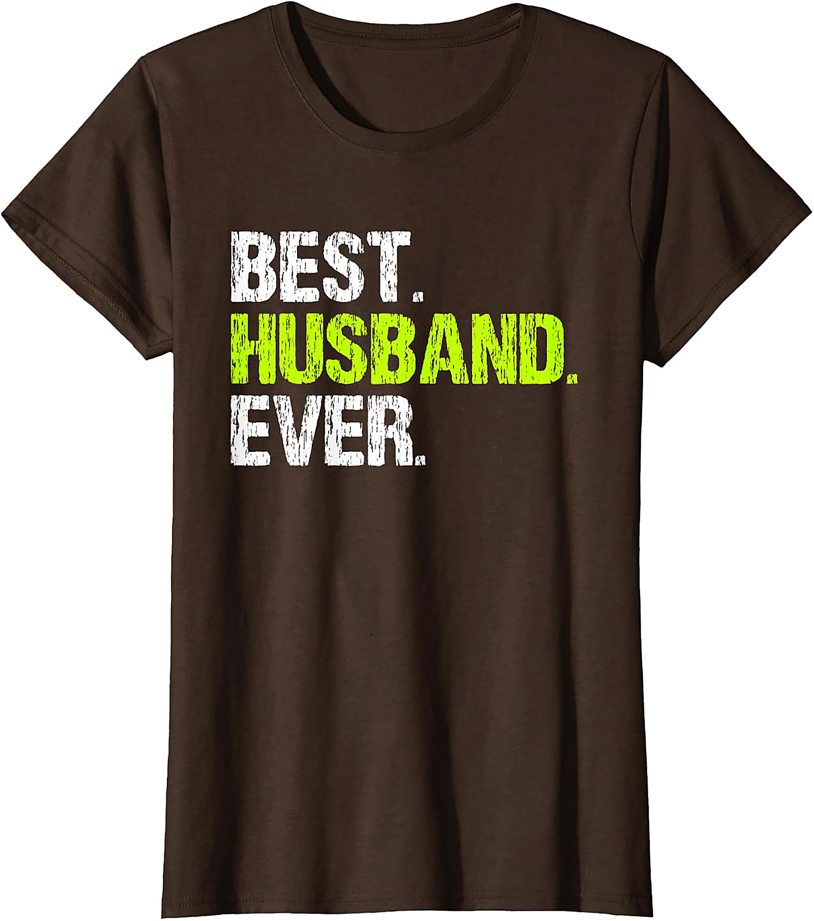 Best Husband Ever T-Shirt | Funny Husband Gift