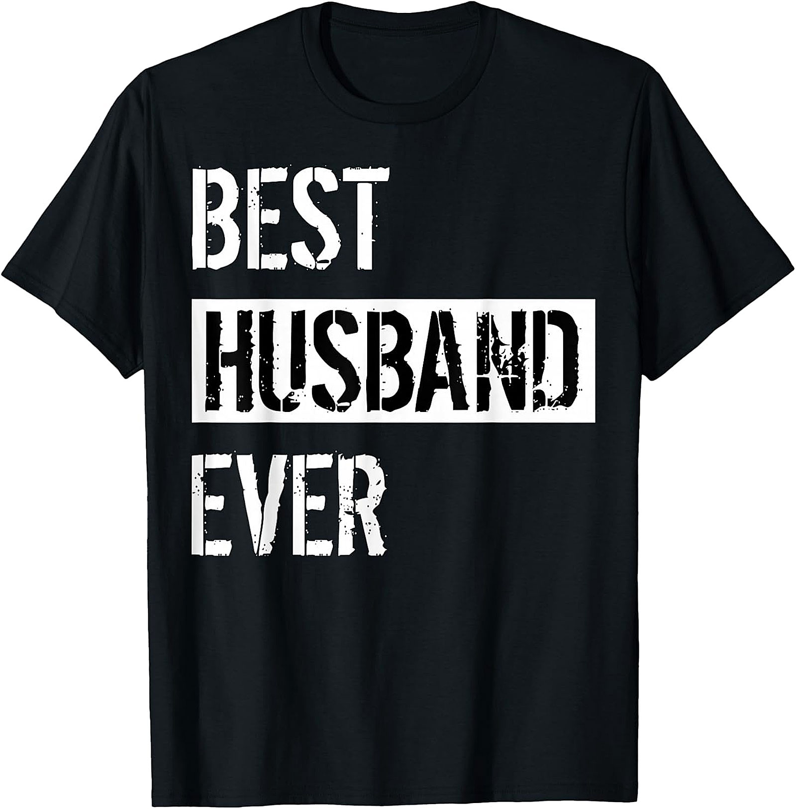 Best Husband Ever T-Shirt | Funny Husband Gift Tee