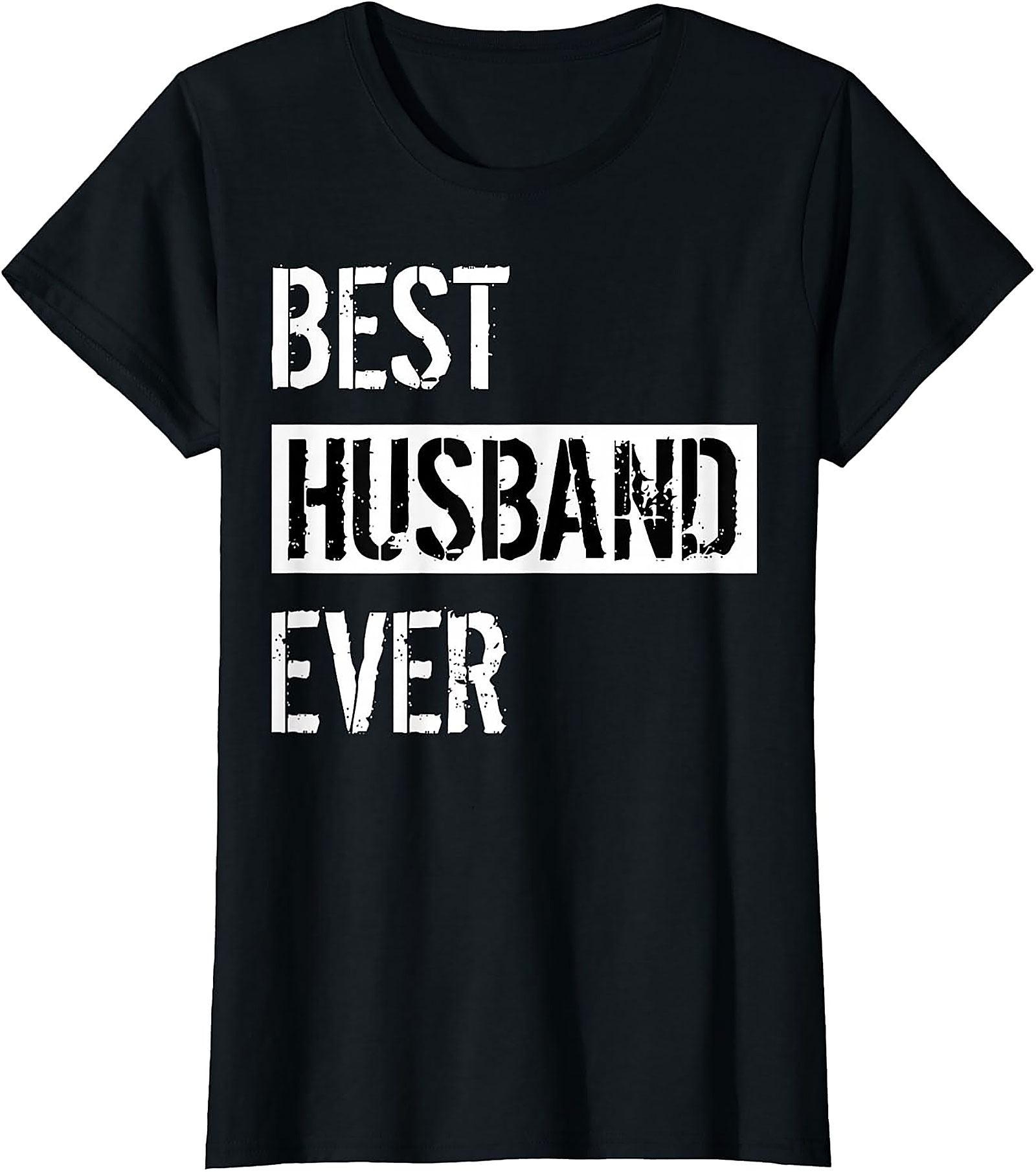 Best Husband Ever T-Shirt | Funny Husband Gift Tee