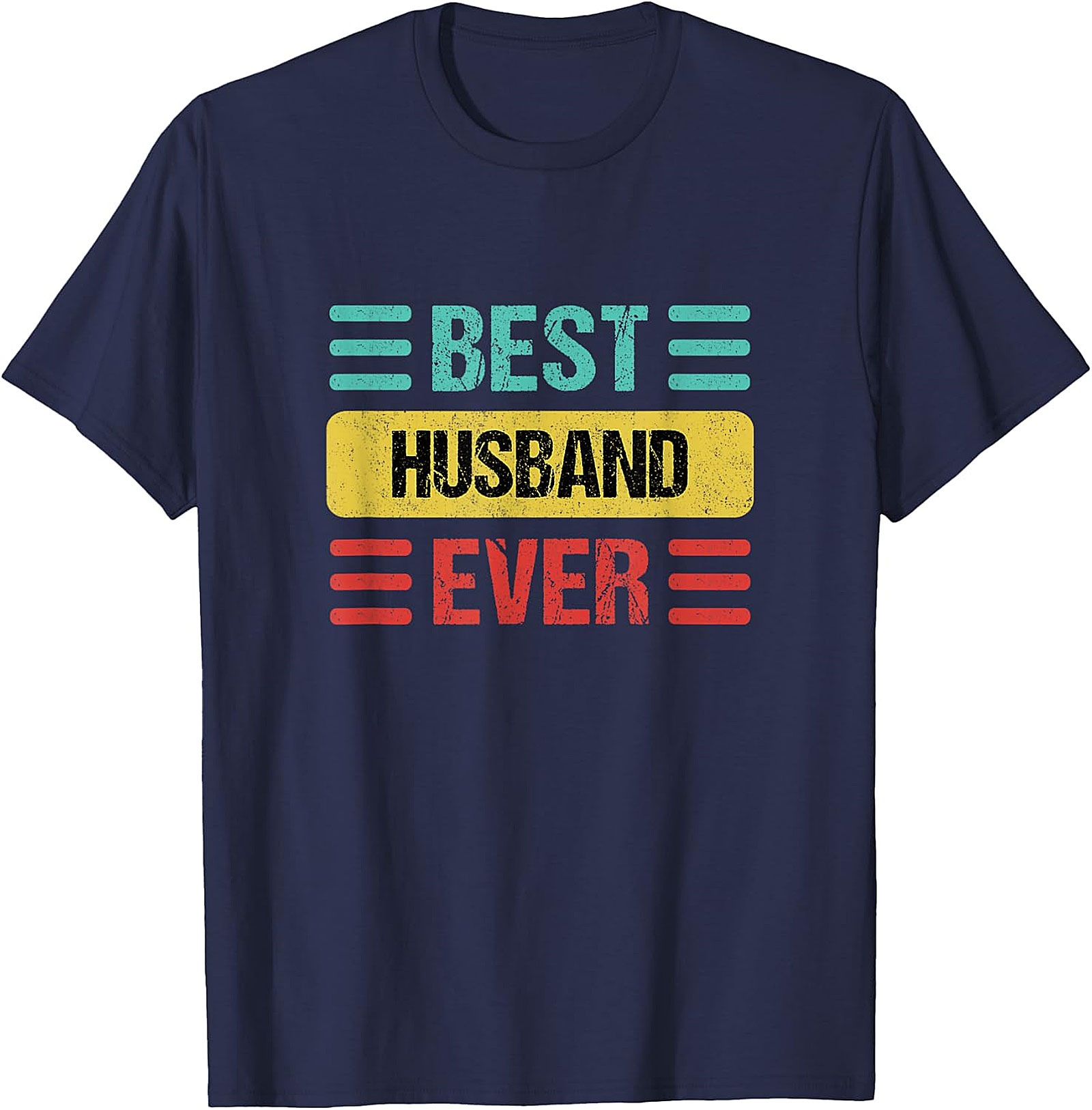 Best Husband Ever T-Shirt | Funny Husband Gift Tee