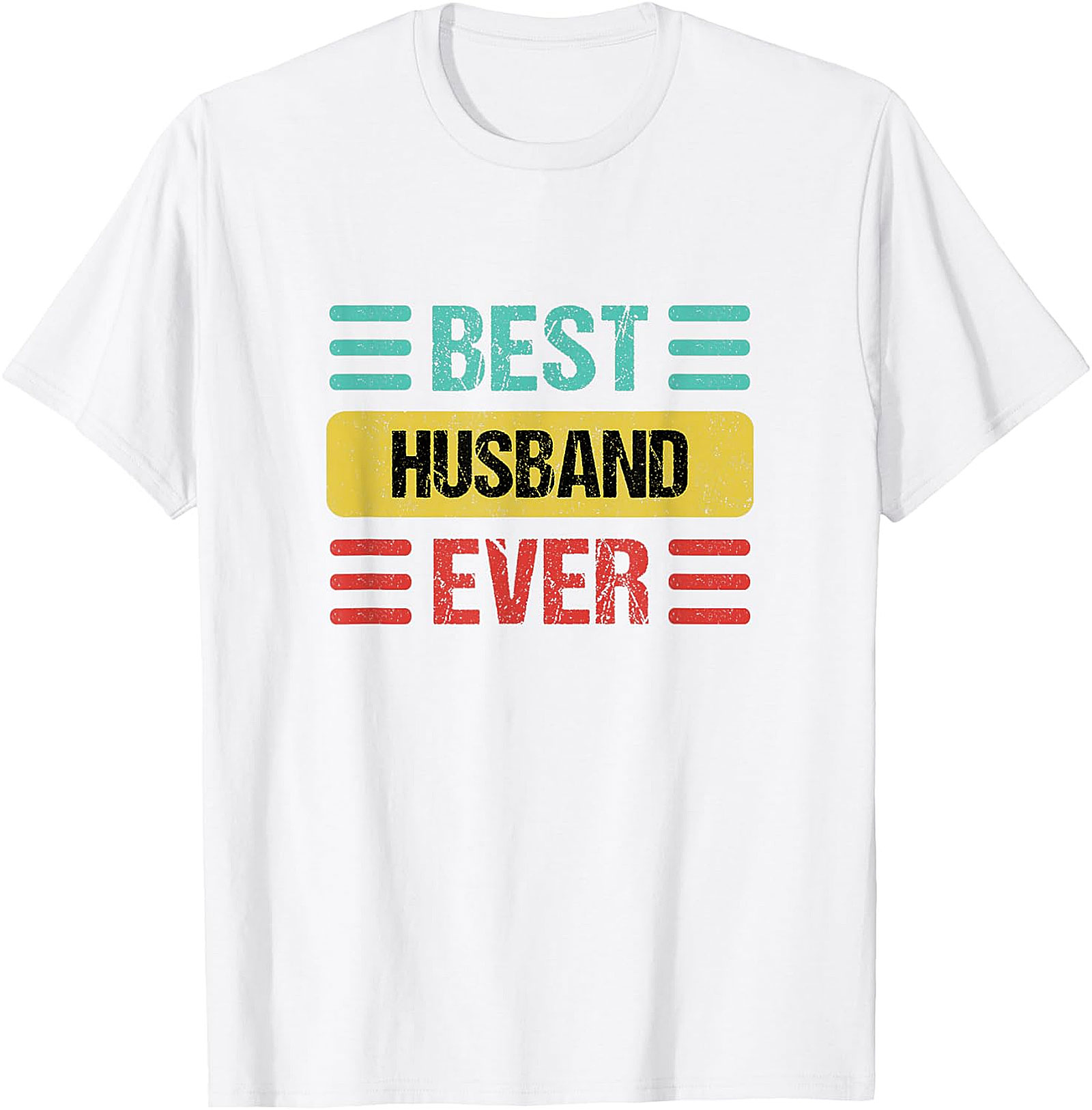 Best Husband Ever T-Shirt | Funny Husband Gift Tee