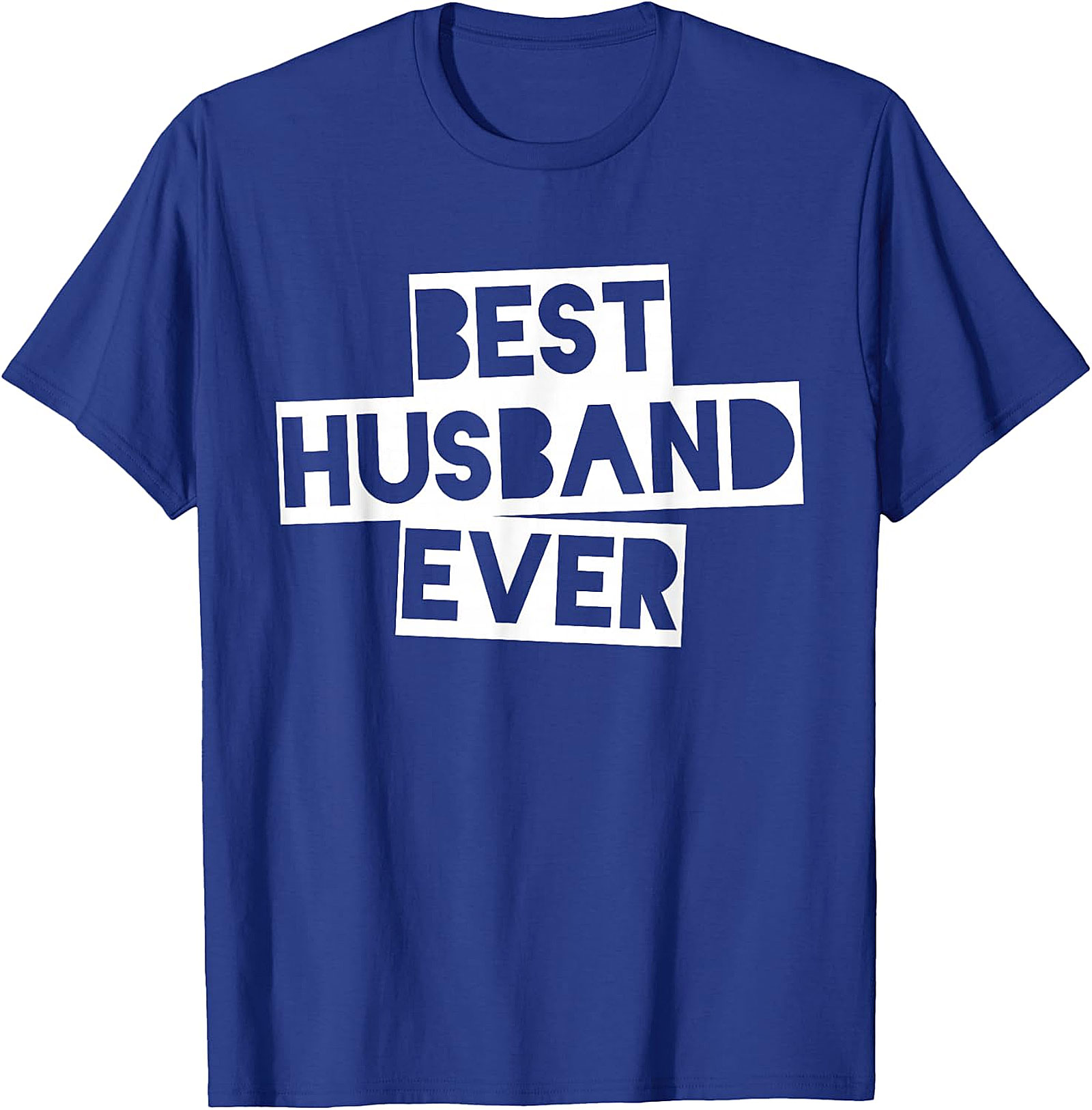 Best Husband Ever T-Shirt | Funny Husband Gift | Comfy Tee