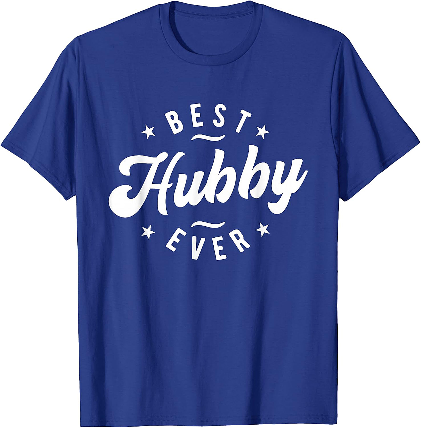 Best Hubby Ever T-Shirt | Husband Gift | Soft Cotton Tee