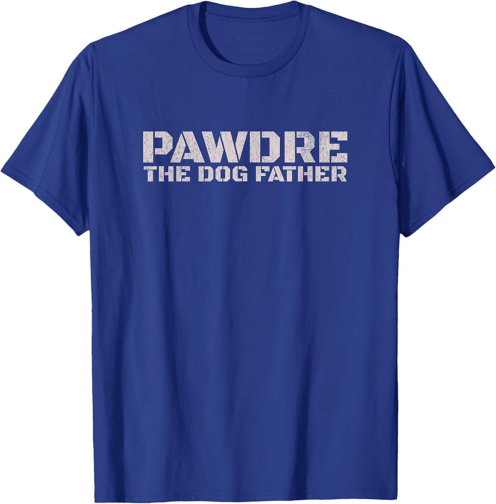 The Dog Father T-Shirt | Dog Dad Gifts for Men