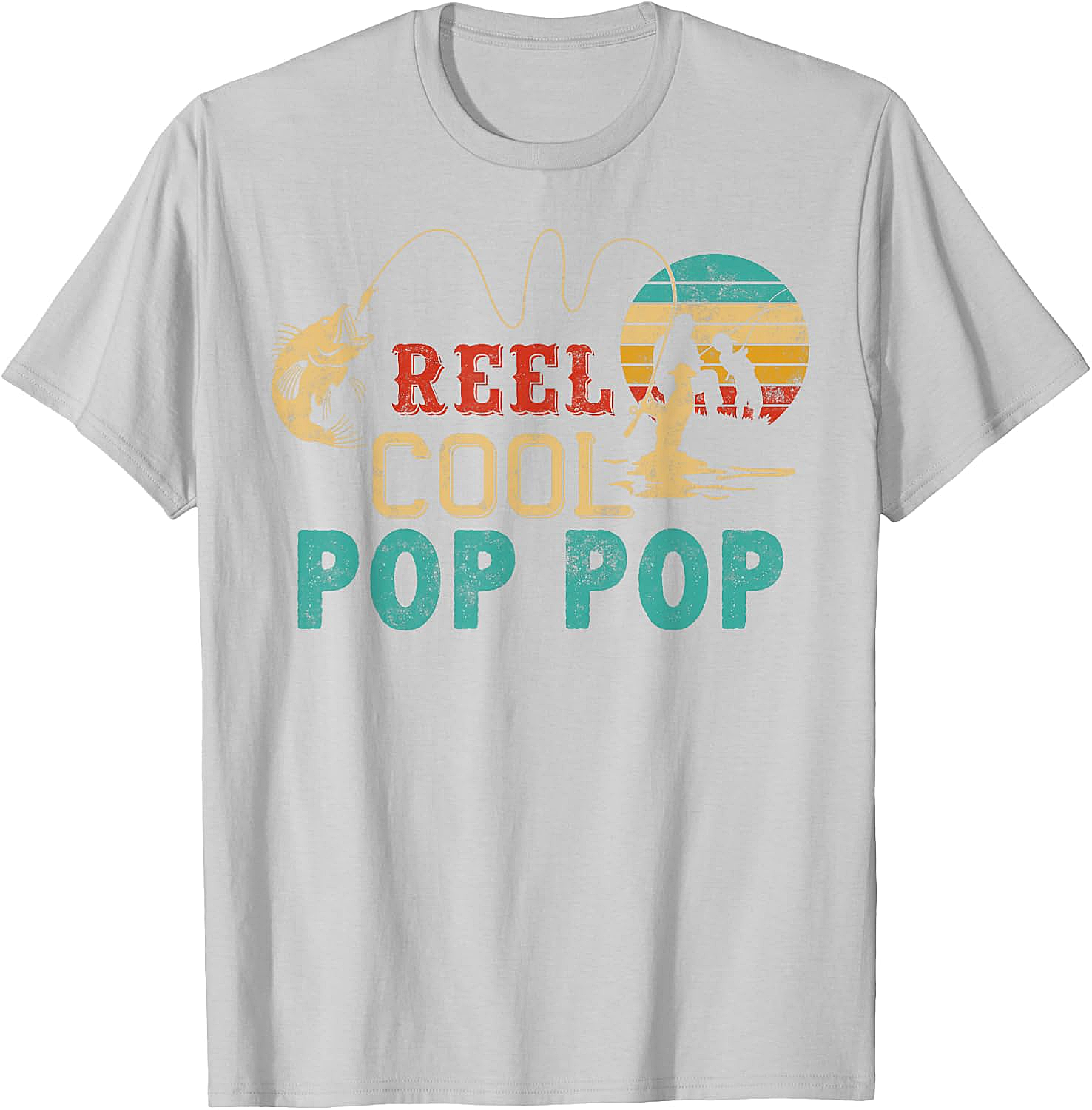 Fishing Reel Cool Pop Pop T-Shirt - Best Fisherman Gift