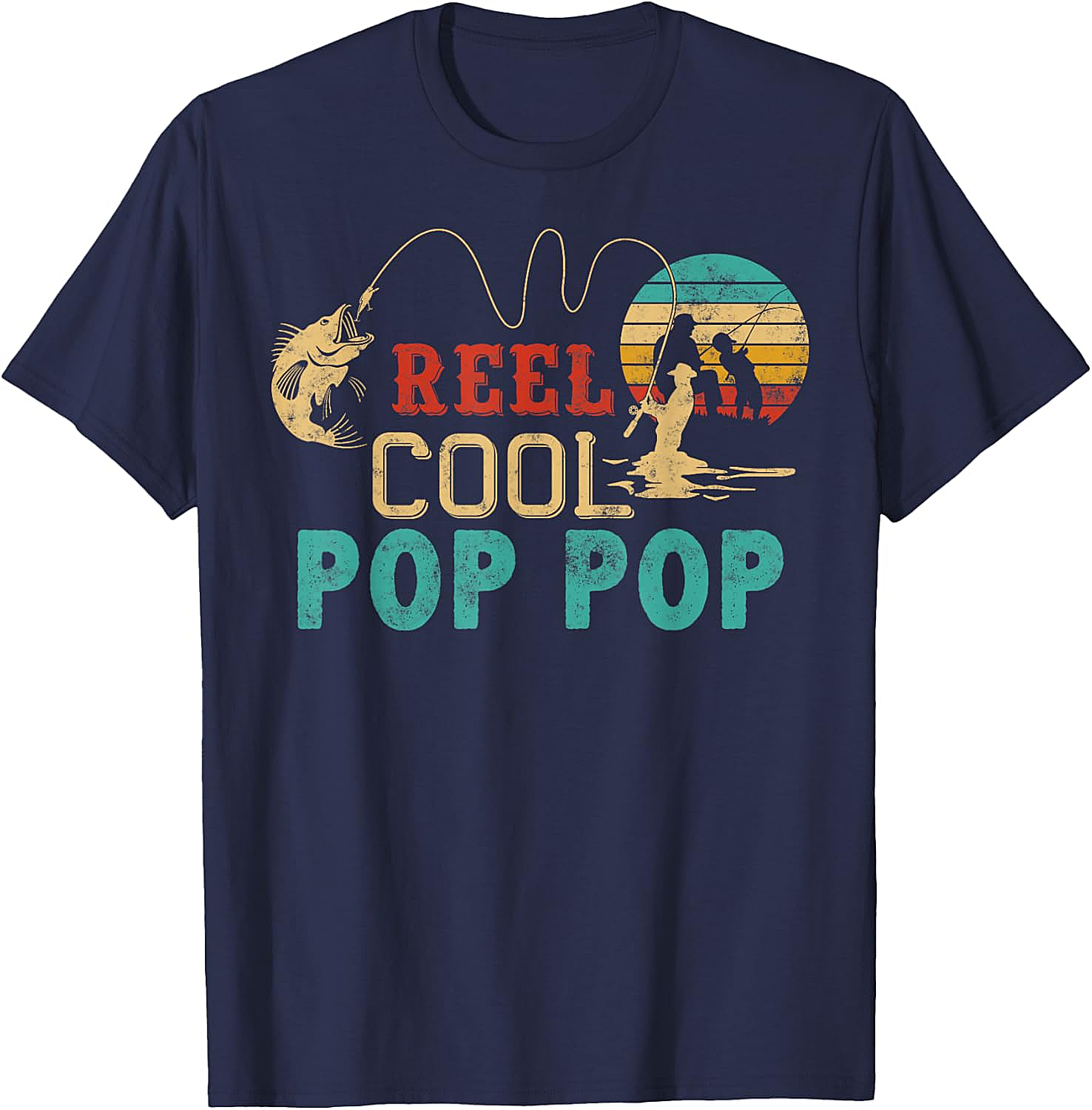 Fishing Reel Cool Pop Pop T-Shirt - Best Fisherman Gift