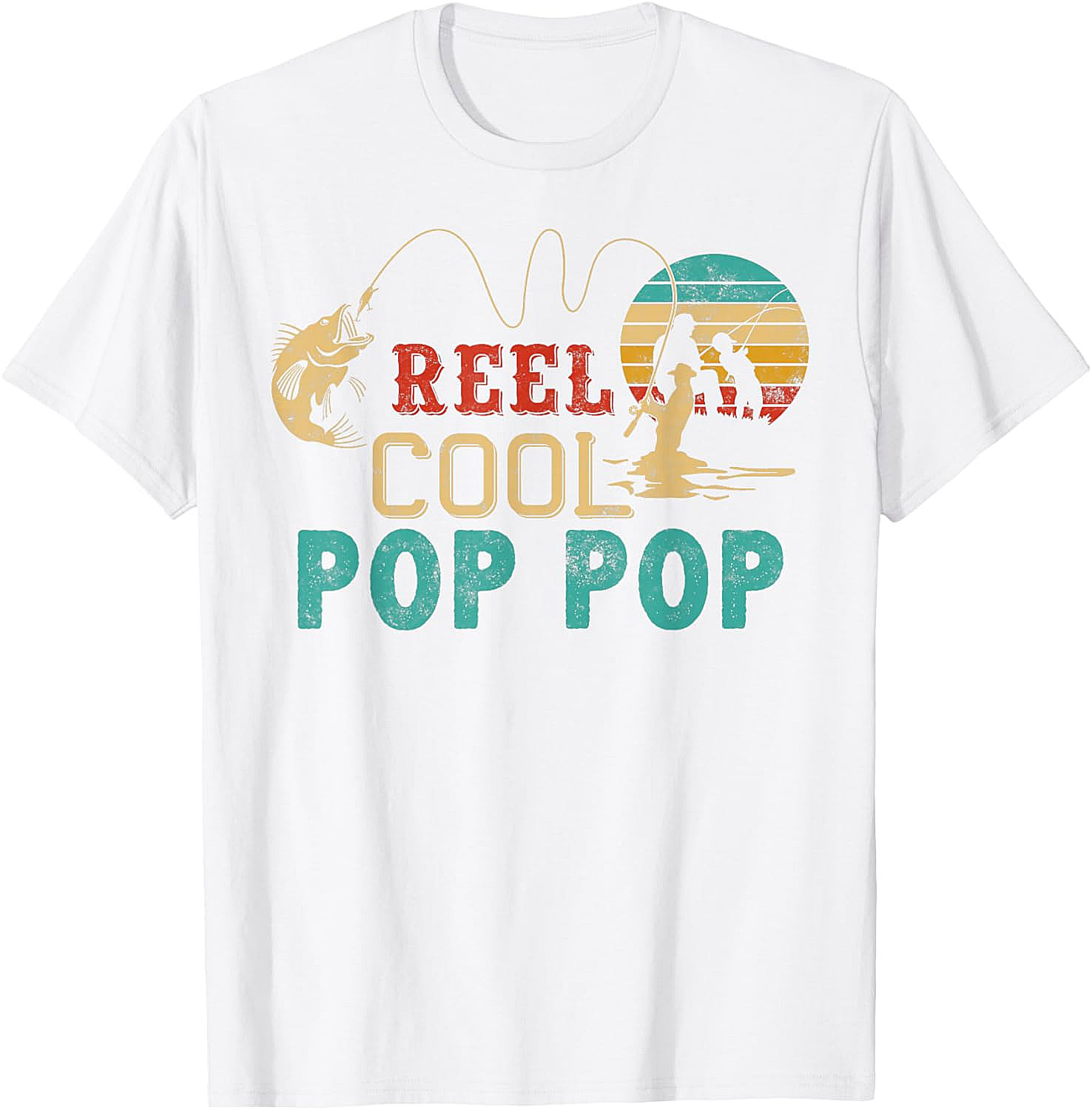 Fishing Reel Cool Pop Pop T-Shirt - Best Fisherman Gift