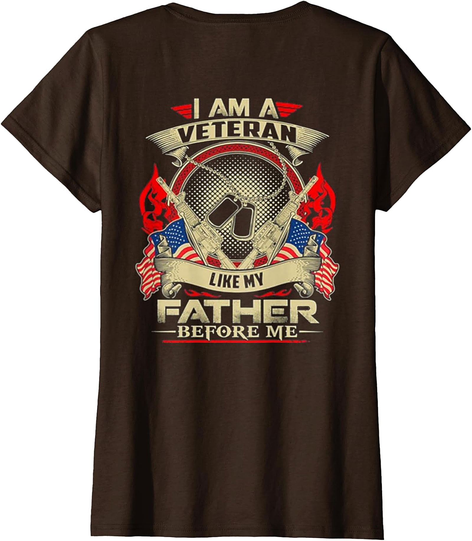  I Am A Veteran Like My Father Before Me T-Shirt | Patriotic Veteran Apparel