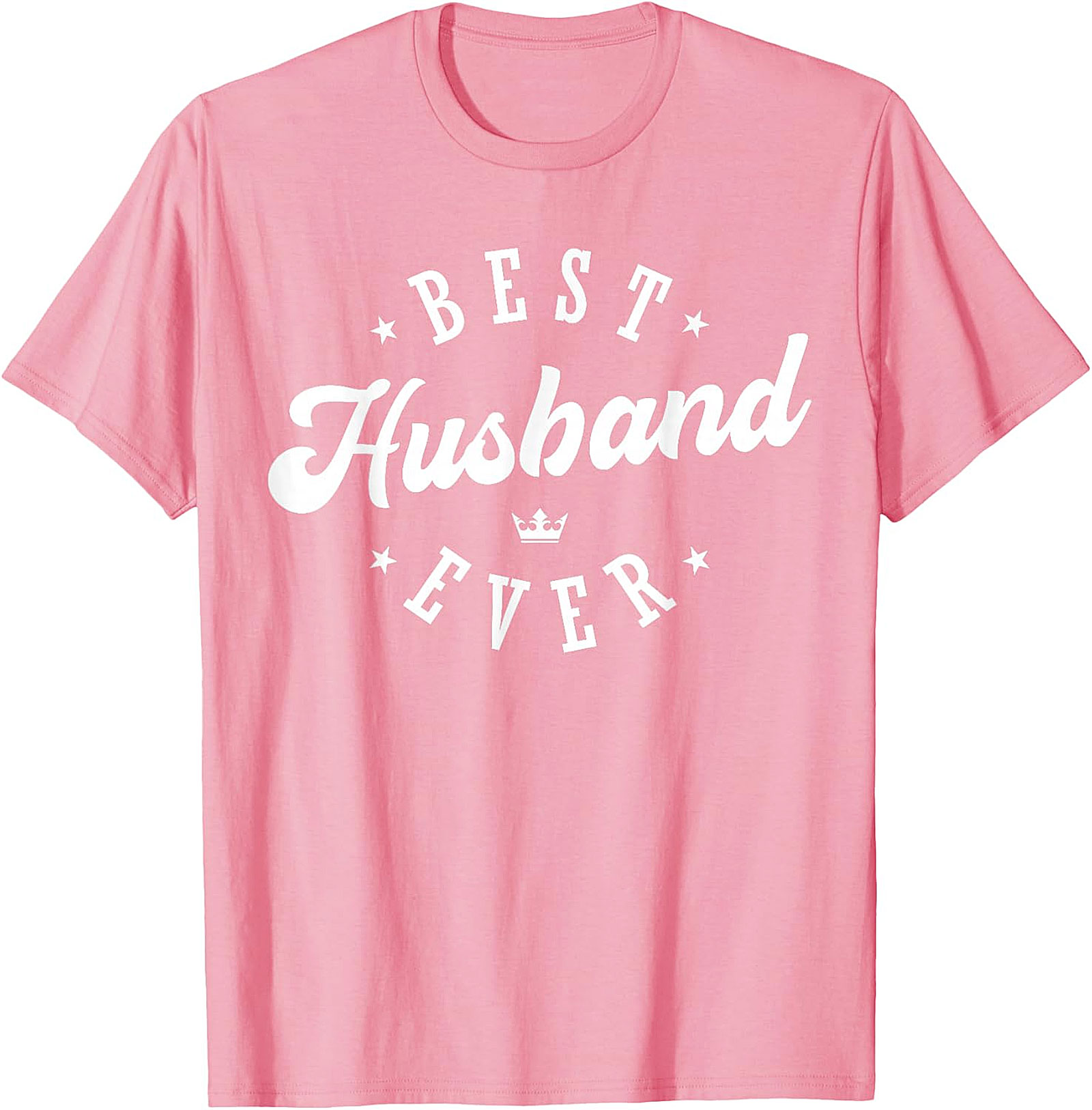 Best Husband Ever T-Shirt | Funny Husband Gift Tee