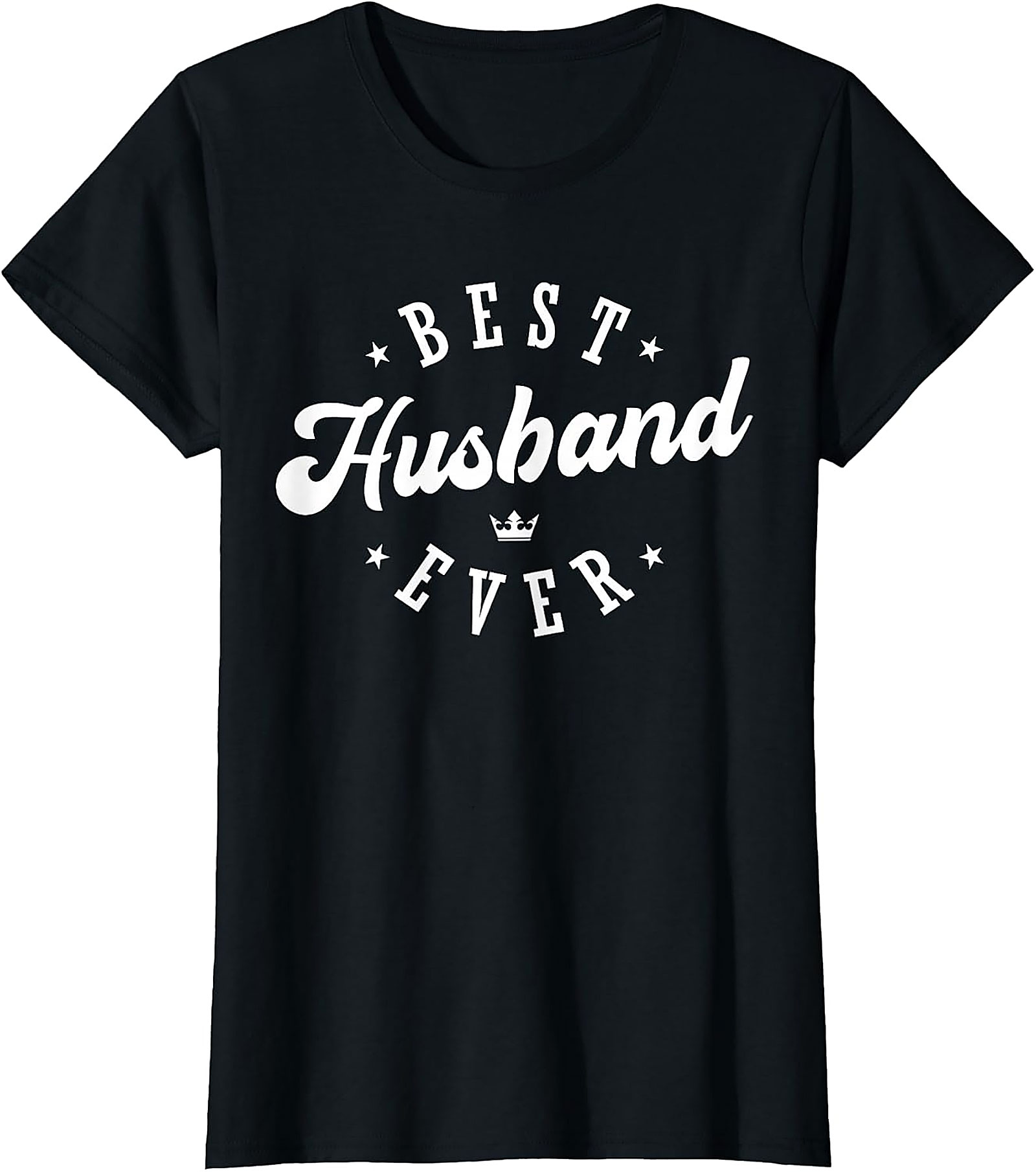 Best Husband Ever T-Shirt | Funny Husband Gift Tee