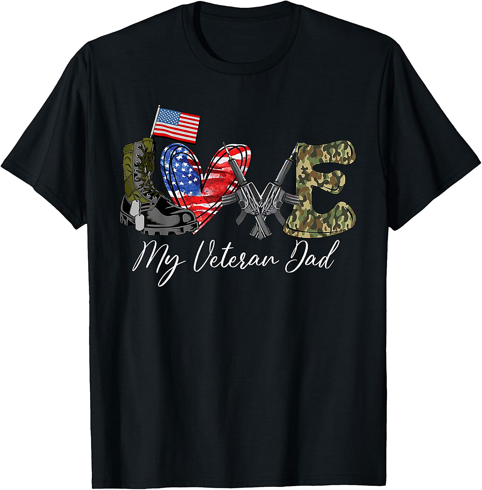 Love My Veteran Dad Patriotic Military Graphic T-Shirt | Gift for Veteran Dad
