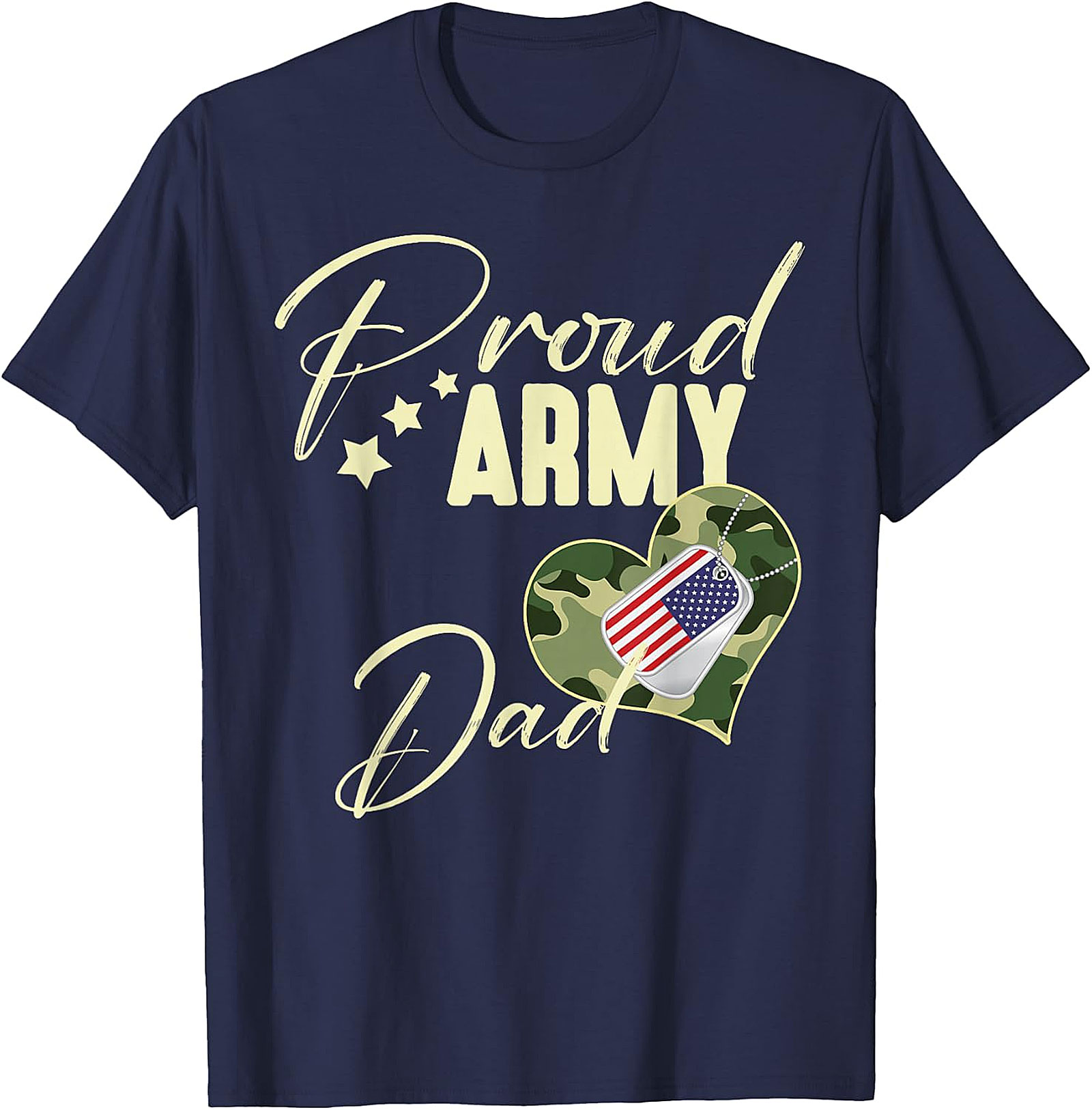 Proud Army Dad T-Shirt | Patriotic Military Family Gift