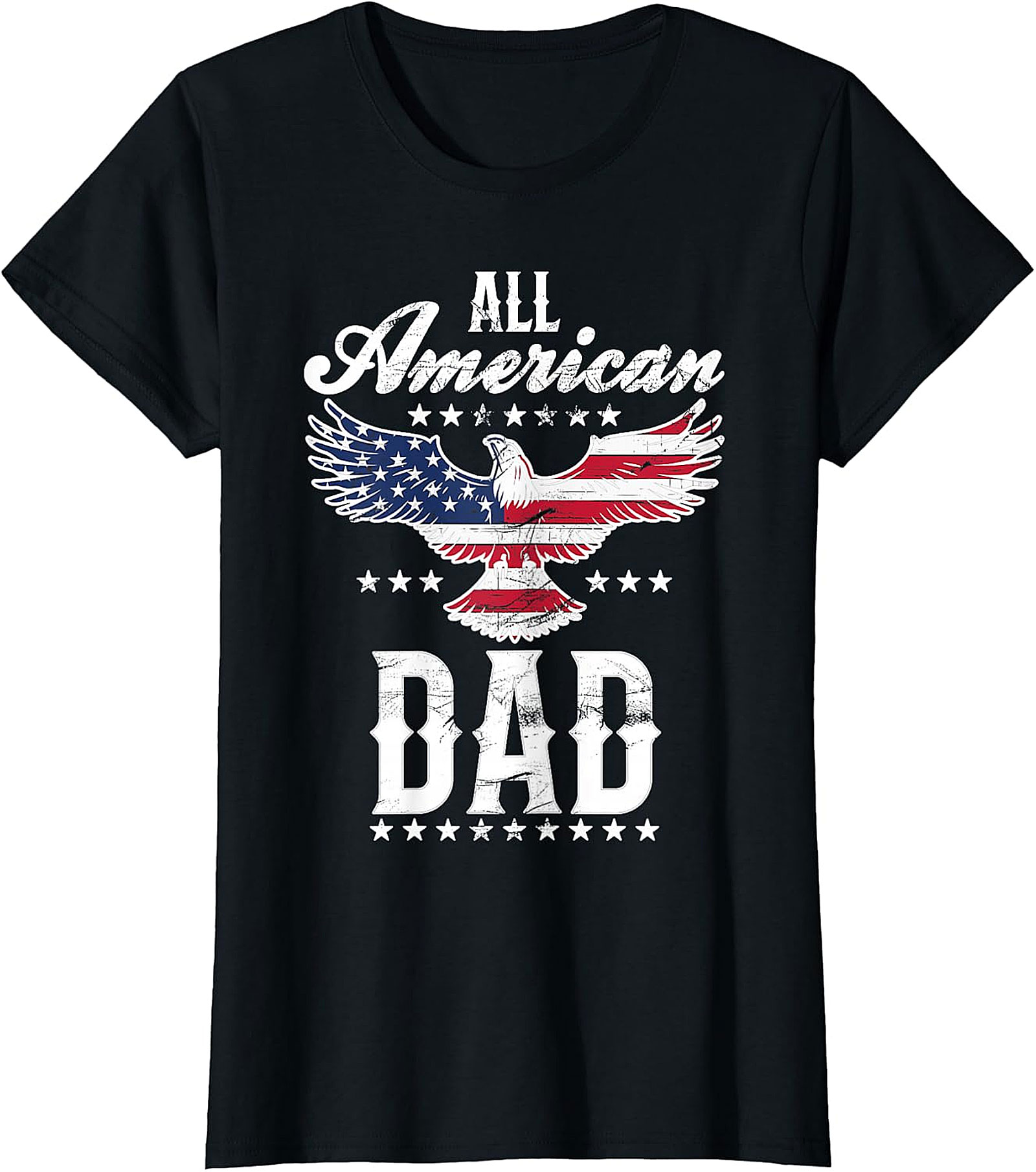 All American Dad Eagle T-Shirt | Patriotic Father's Day Gift