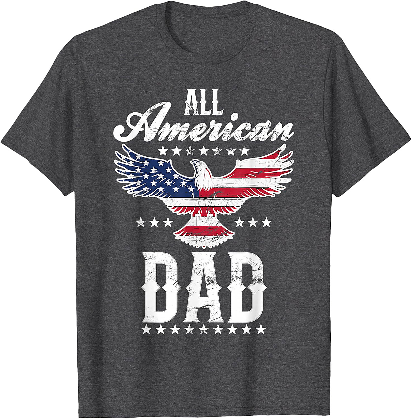 All American Dad Eagle T-Shirt | Patriotic Father's Day Gift