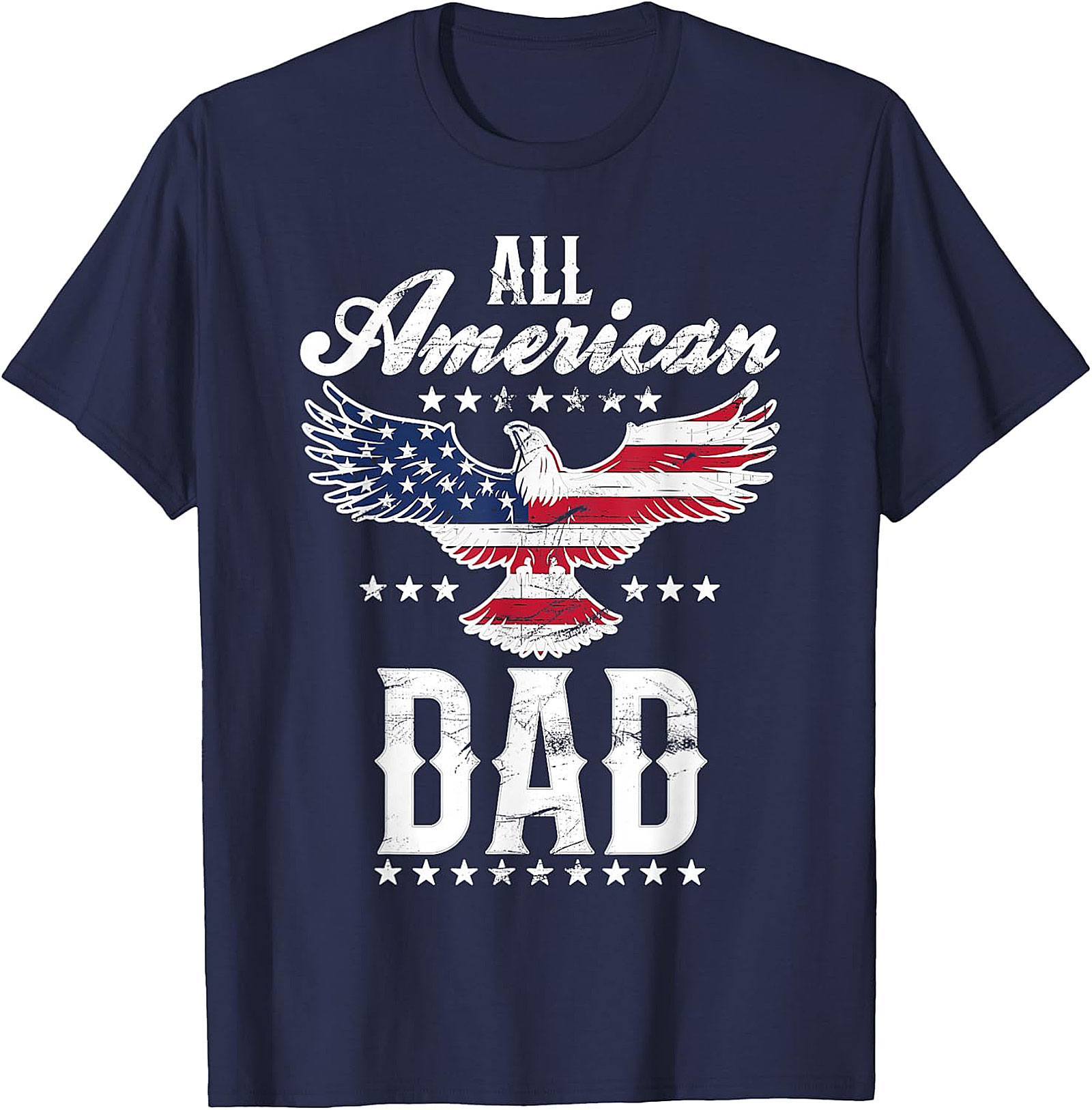 All American Dad Eagle T-Shirt | Patriotic Father's Day Gift