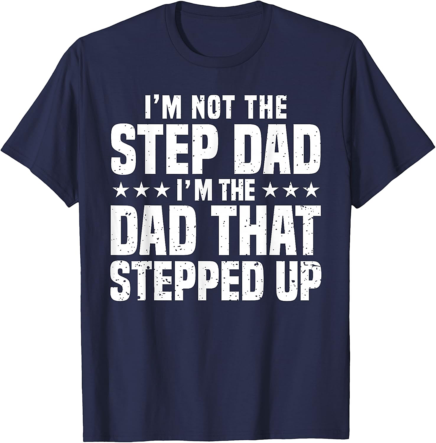 Cool Step Up Dad T-Shirt Best Stepdad Gift Shop Now