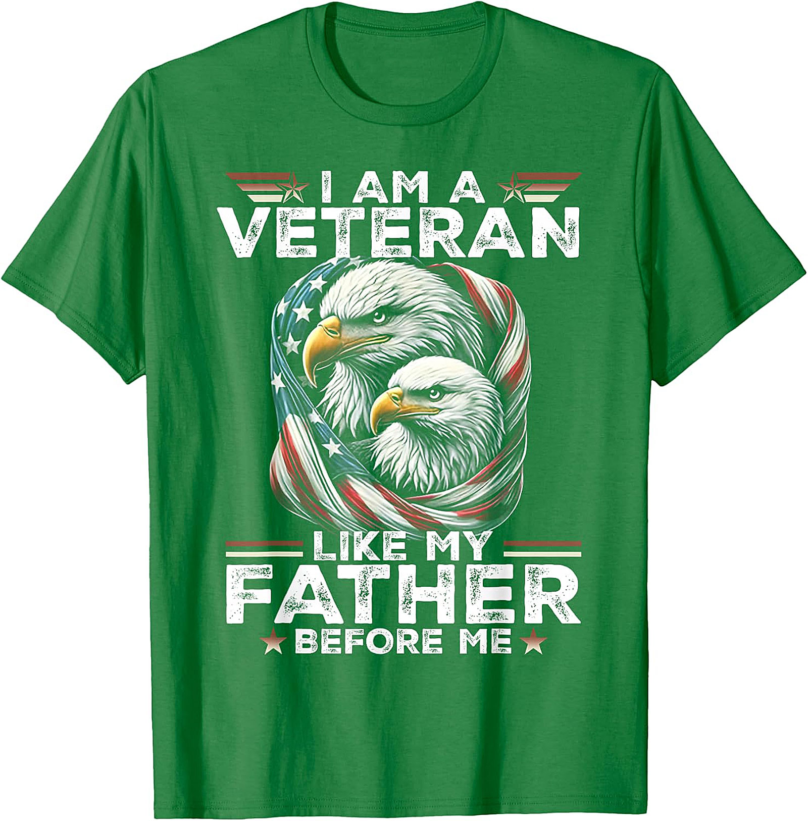 Veteran Like My Father Before Me T-Shirt | Patriotic Eagle Graphic Tee