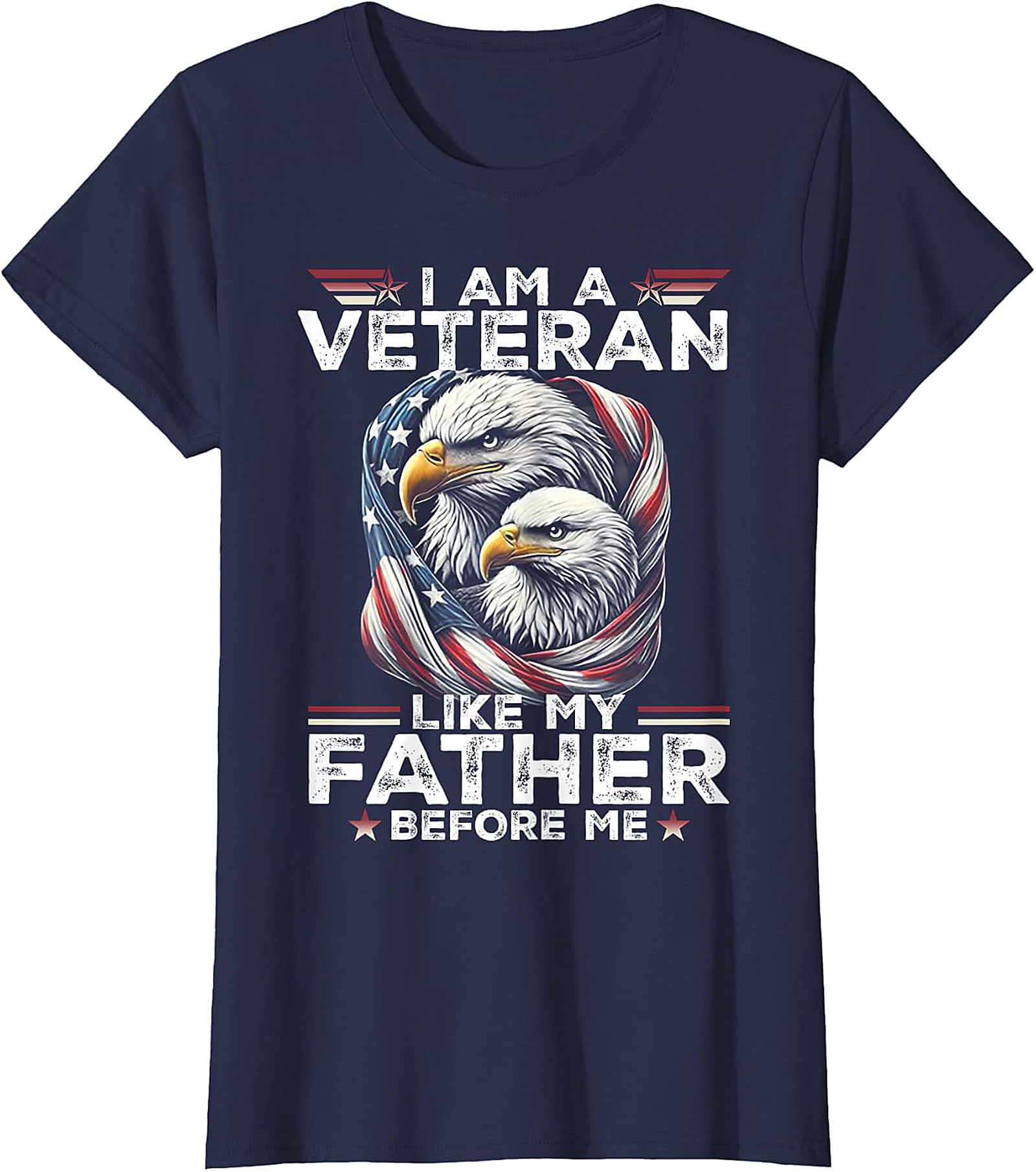 Veteran Like My Father Before Me T-Shirt | Patriotic Eagle Graphic Tee