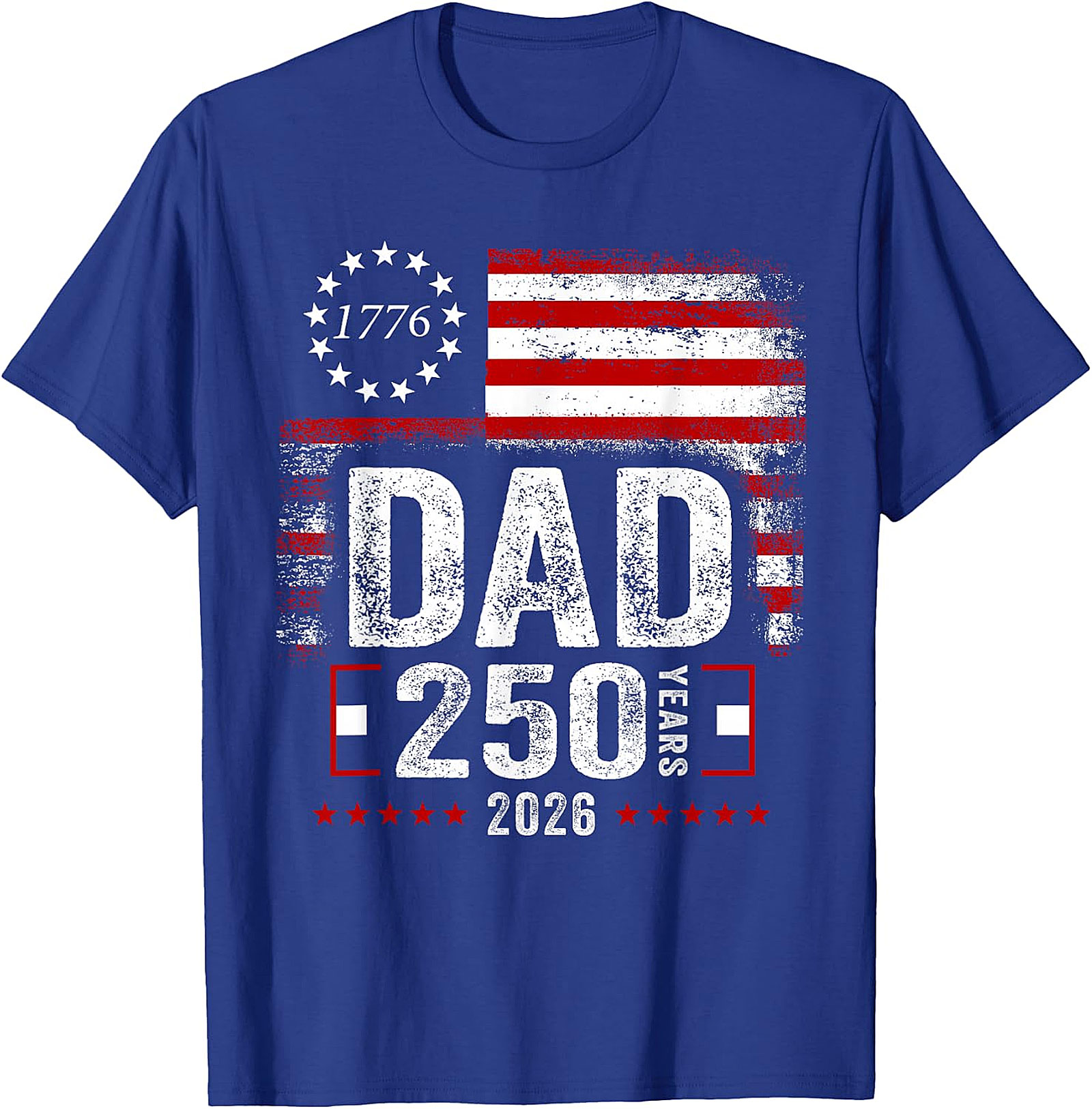 Dad 250 Years 2026 Patriotic American Flag T-Shirt