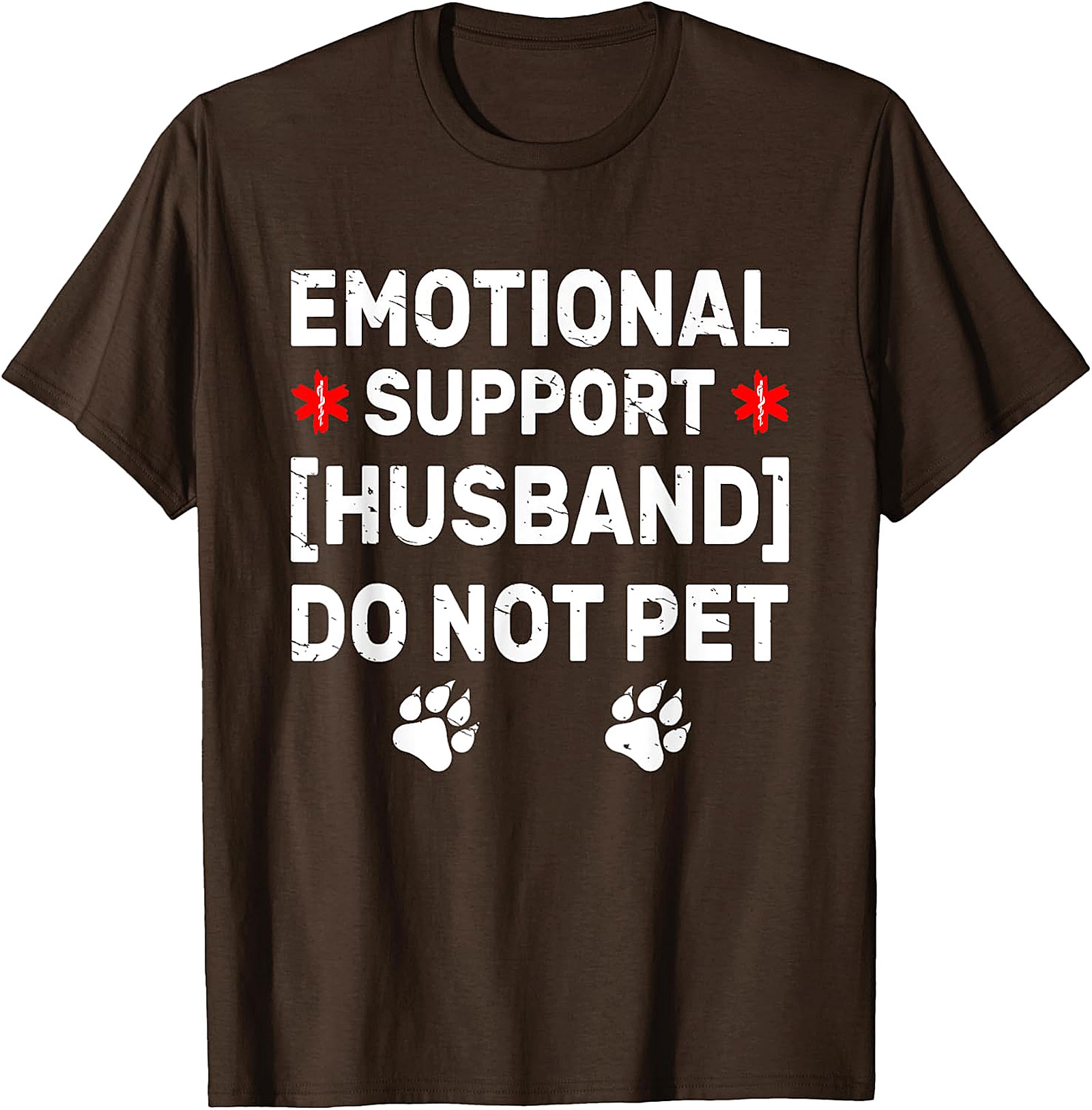 Emotional Support Husband Funny T-Shirt | Do Not Pet Tee
