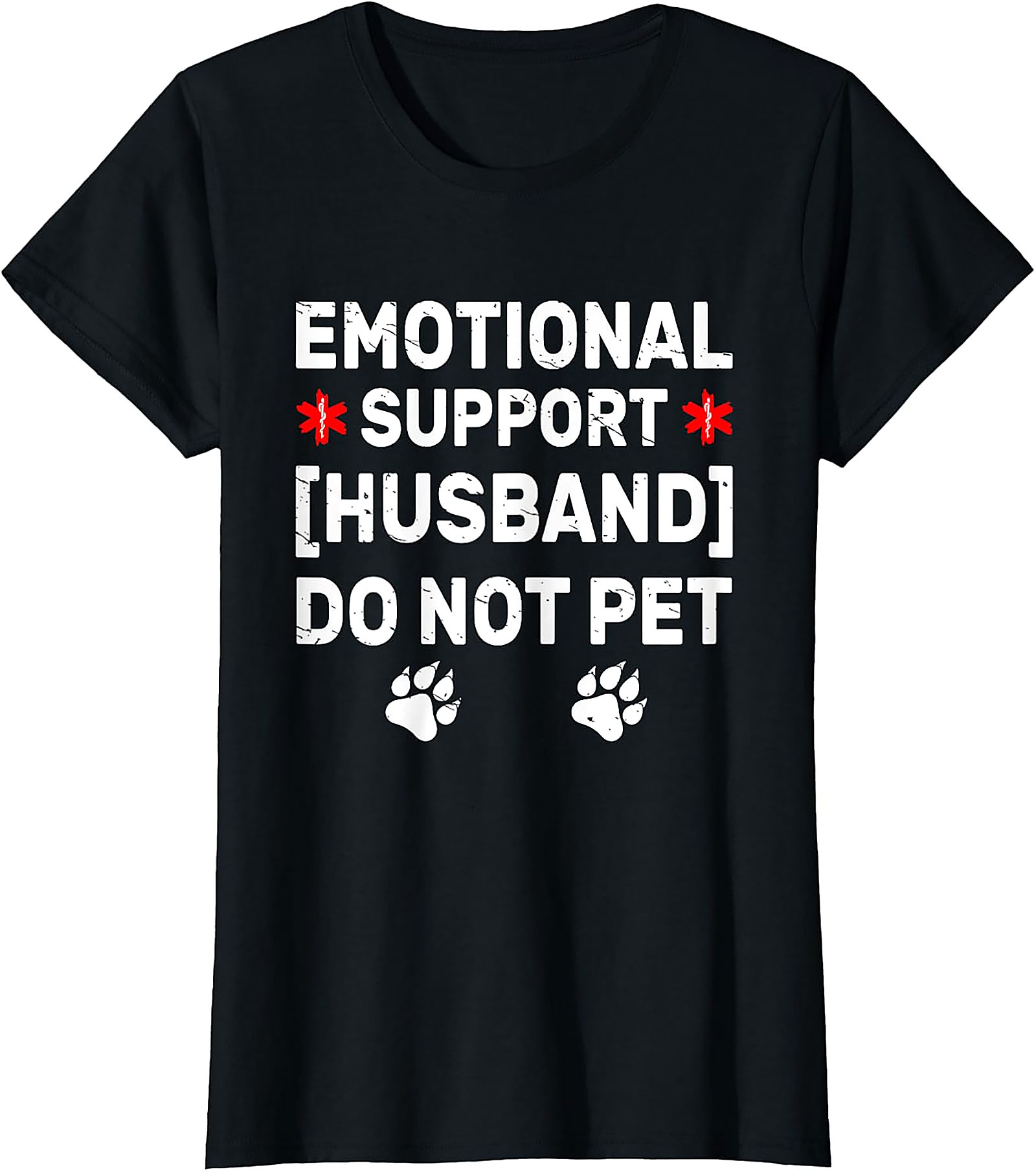 Emotional Support Husband Funny T-Shirt | Do Not Pet Tee