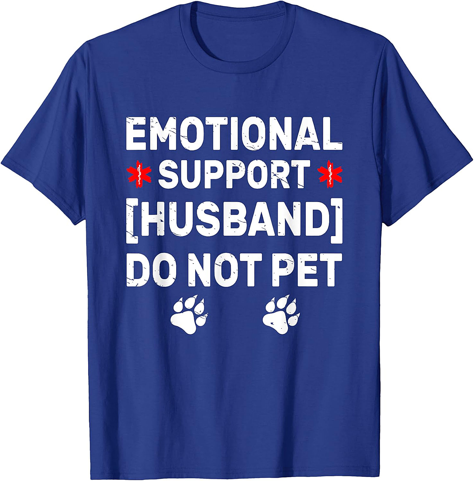 Emotional Support Husband Funny T-Shirt | Do Not Pet Tee