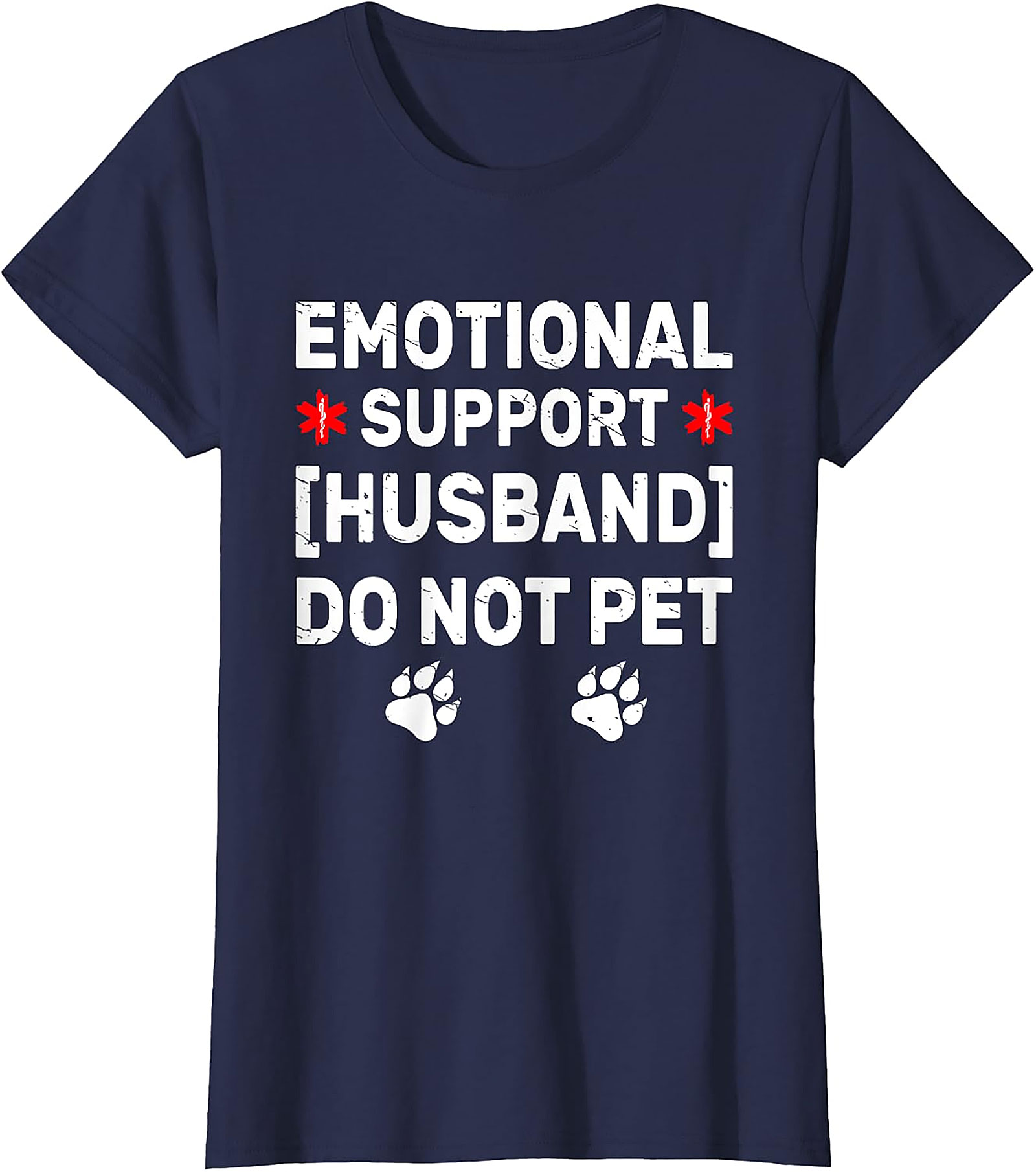 Emotional Support Husband Funny T-Shirt | Do Not Pet Tee