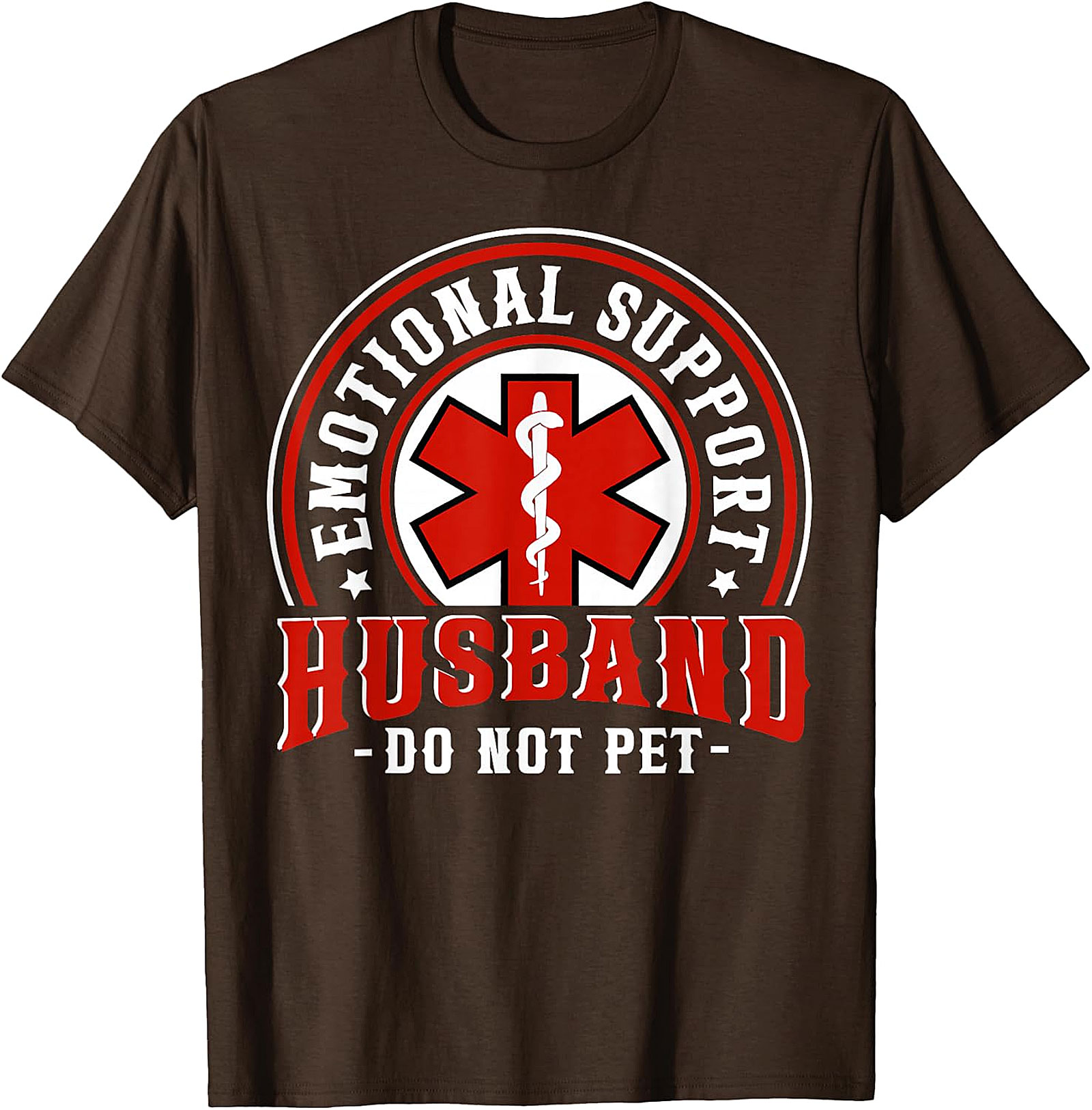 Emotional Support Husband Funny Tee - Do Not Pet Shirt