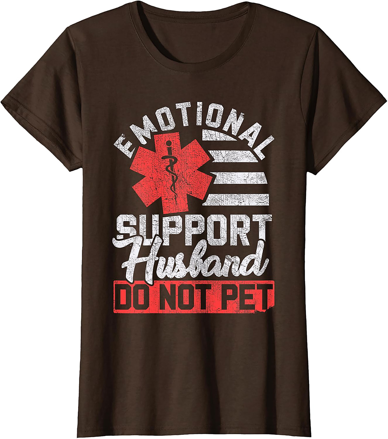 Emotional Support Husband Funny T-Shirt - Gift Idea