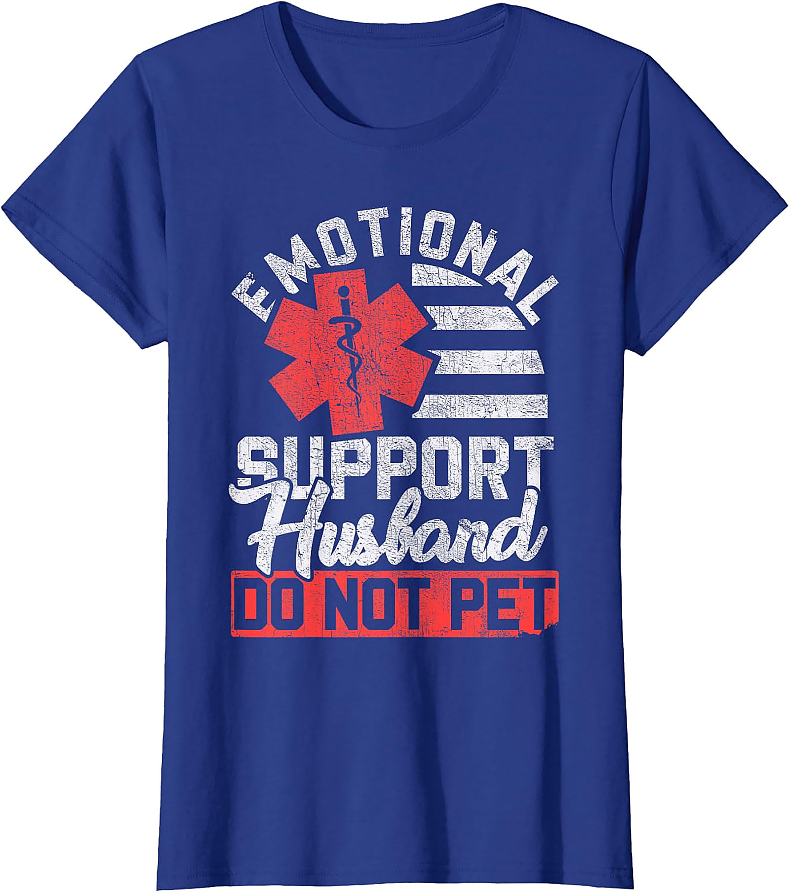 Emotional Support Husband Funny T-Shirt - Gift Idea